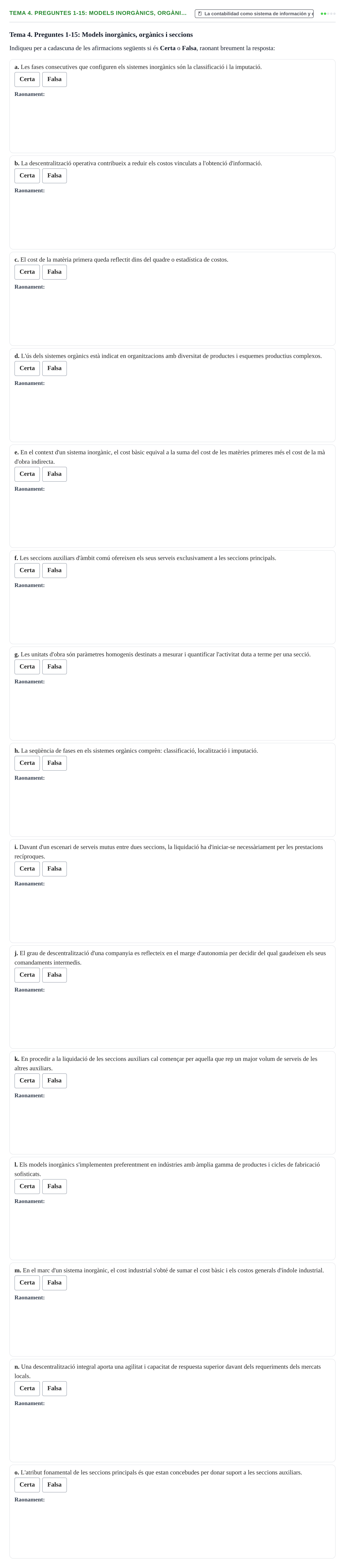 Enunciado: Tema 4. Preguntes 1-15: Models inorgànics, orgàni…
