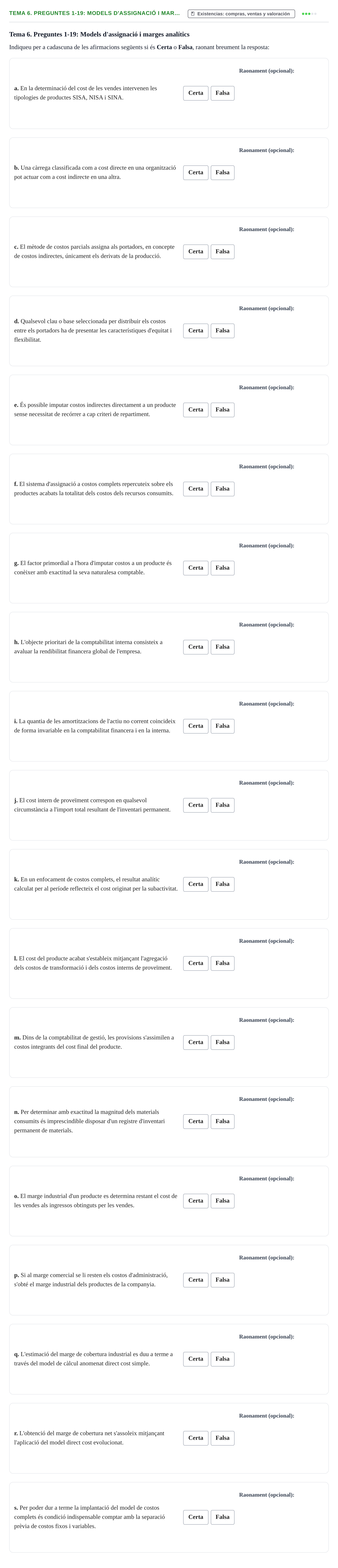 Enunciado: Tema 6. Preguntes 1-19: Models d'assignació i mar…