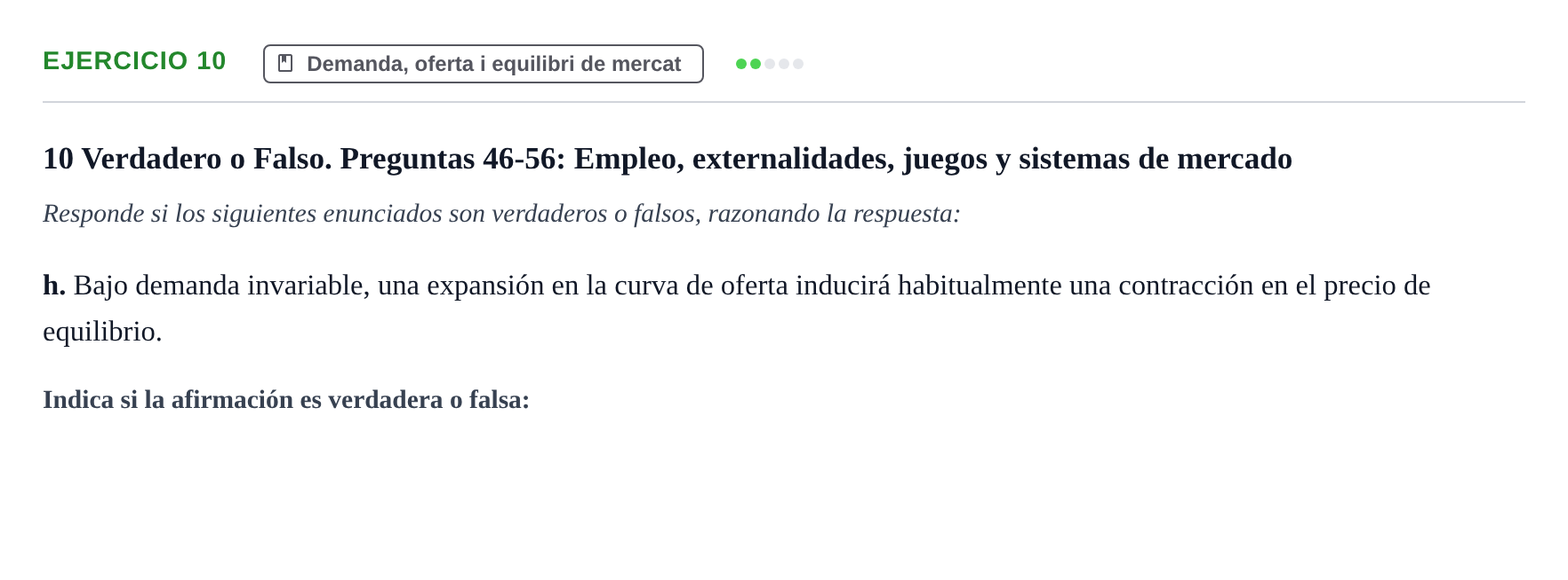 Enunciado: 10 - Demanda, oferta i equilibri de mercat