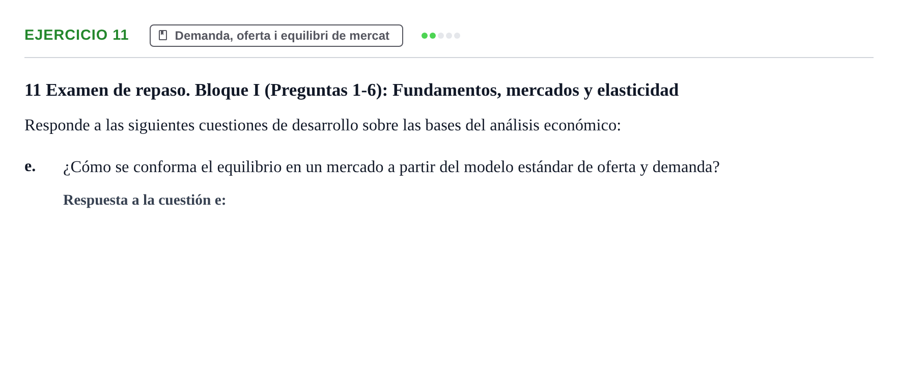 Enunciado: 11 - Demanda, oferta i equilibri de mercat