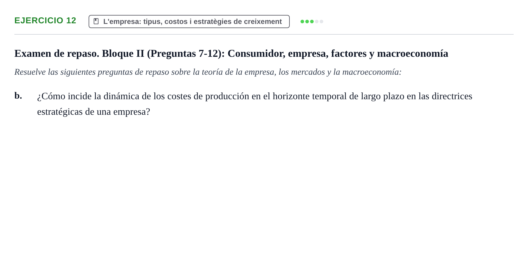 Enunciado: 12 - L'empresa: tipus, costos i estratègies de cr…