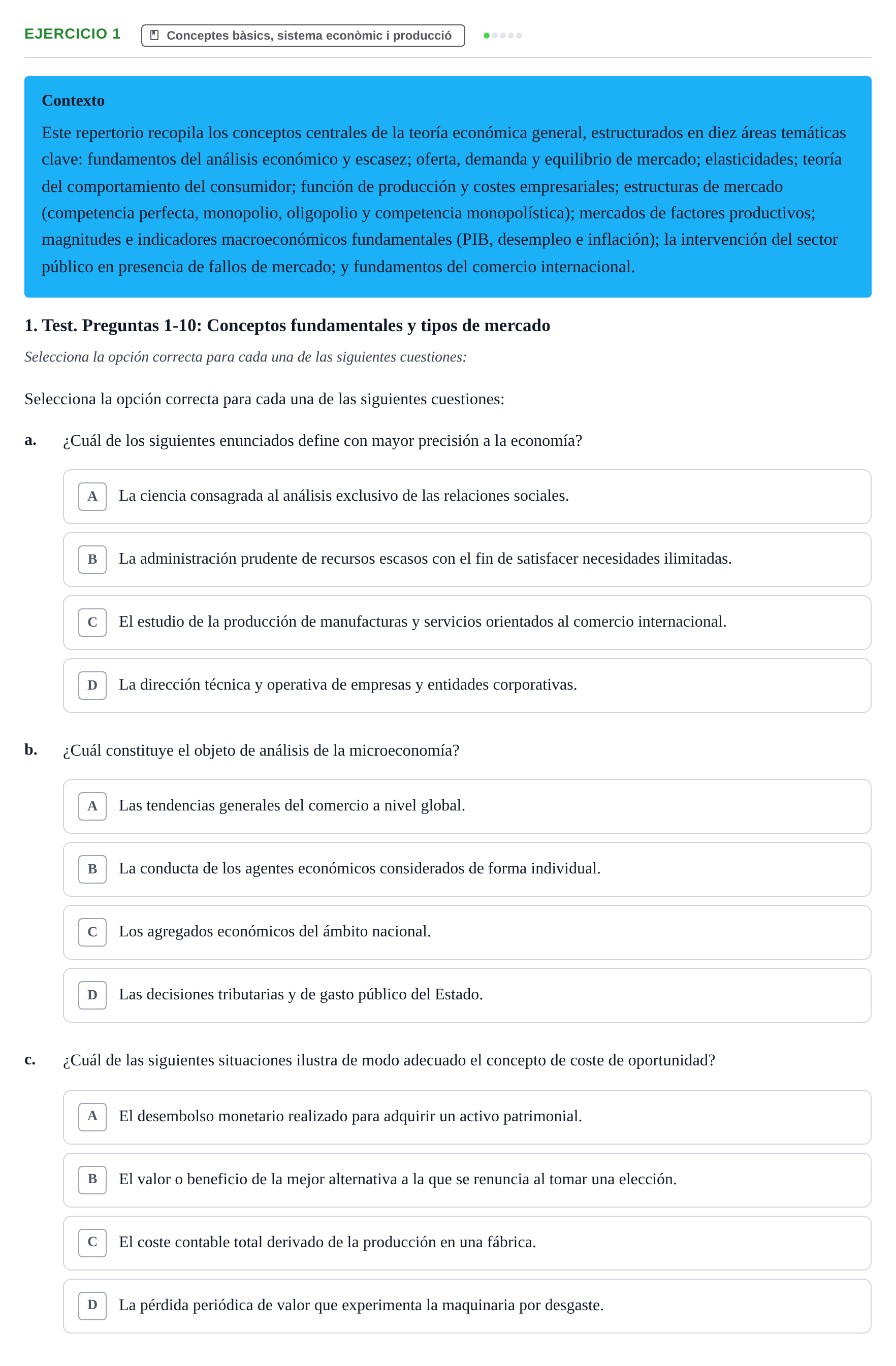 Enunciado: 1 - Conceptes bàsics, sistema econòmic i producció