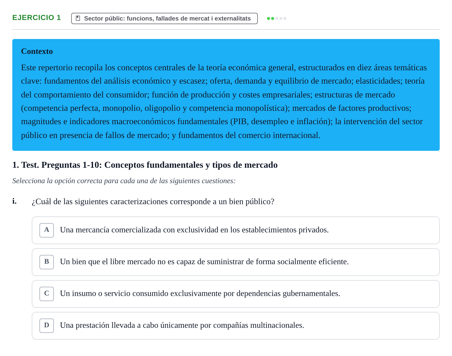 Enunciado: 1 - Sector públic: funcions, fallades de mercat i…