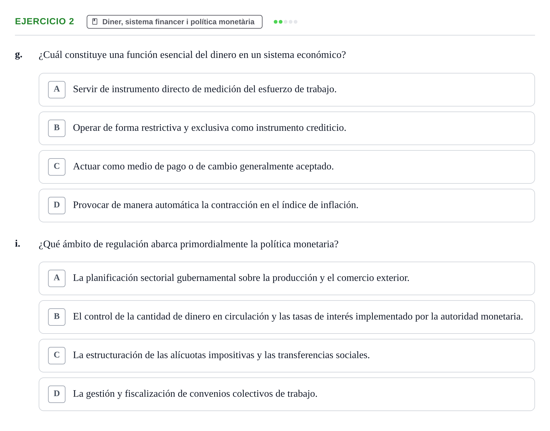 Enunciado: 2 - Diner, sistema financer i política monetària