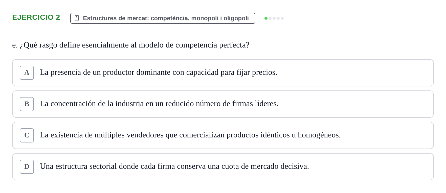 Enunciado: 2 - Estructures de mercat: competència, monopoli…
