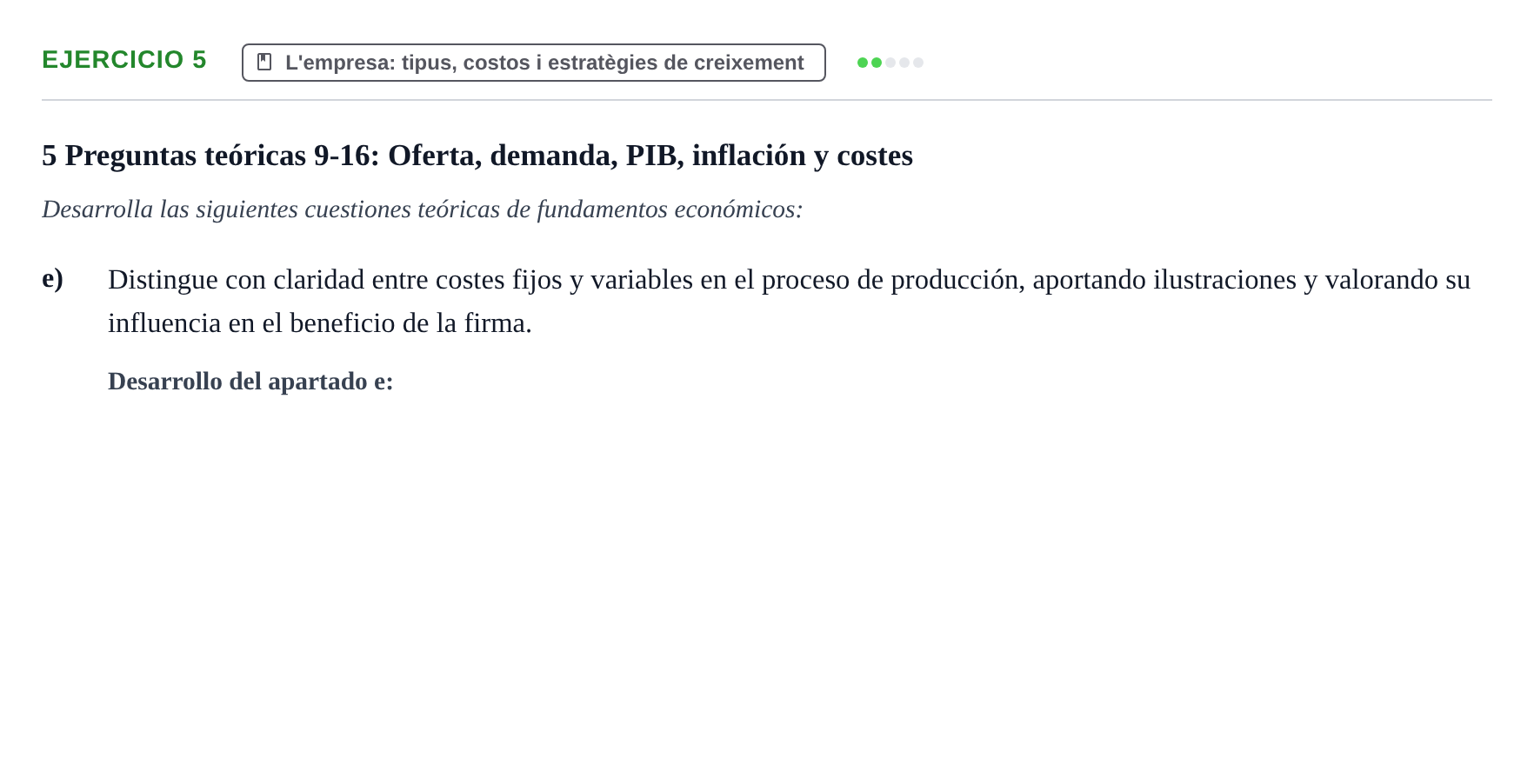 Enunciado: 5 - L'empresa: tipus, costos i estratègies de cre…
