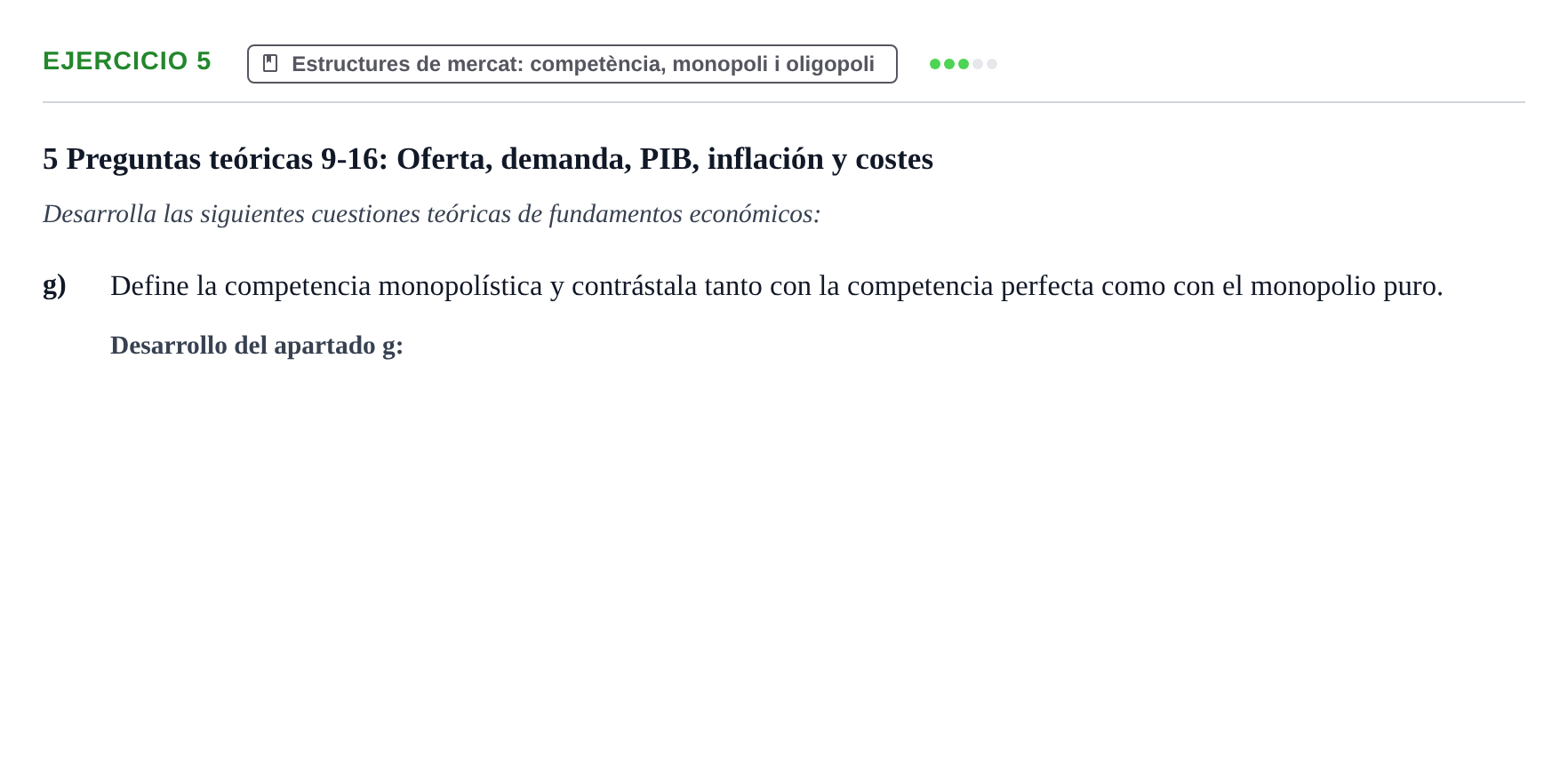 Enunciado: 5 - Estructures de mercat: competència, monopoli…