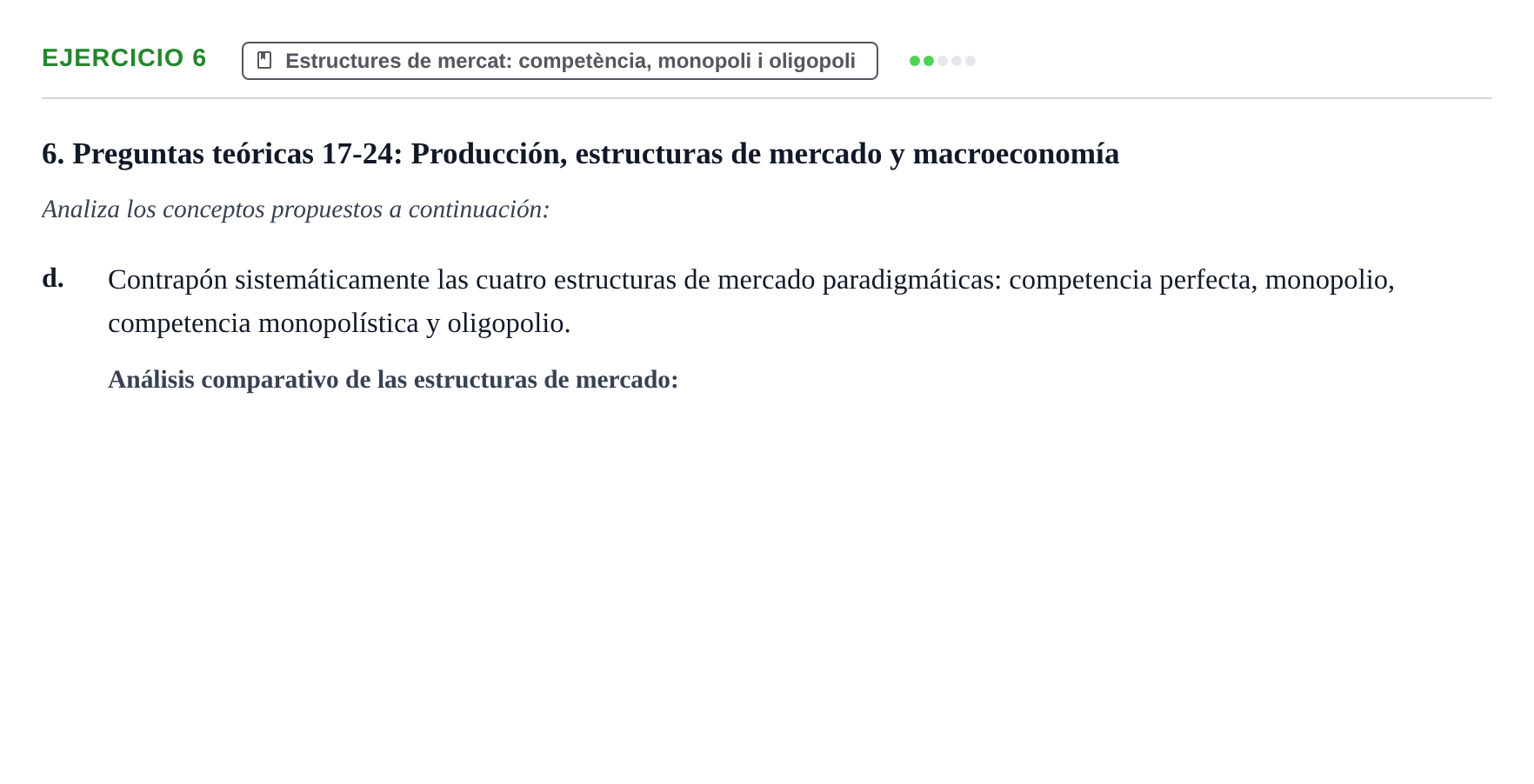 Enunciado: 6 - Estructures de mercat: competència, monopoli…