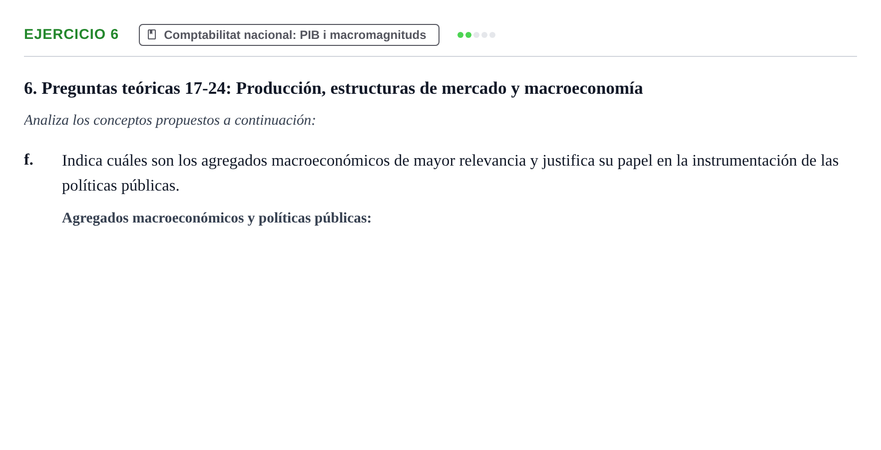 Enunciado: 6 - Comptabilitat nacional: PIB i macromagnituds