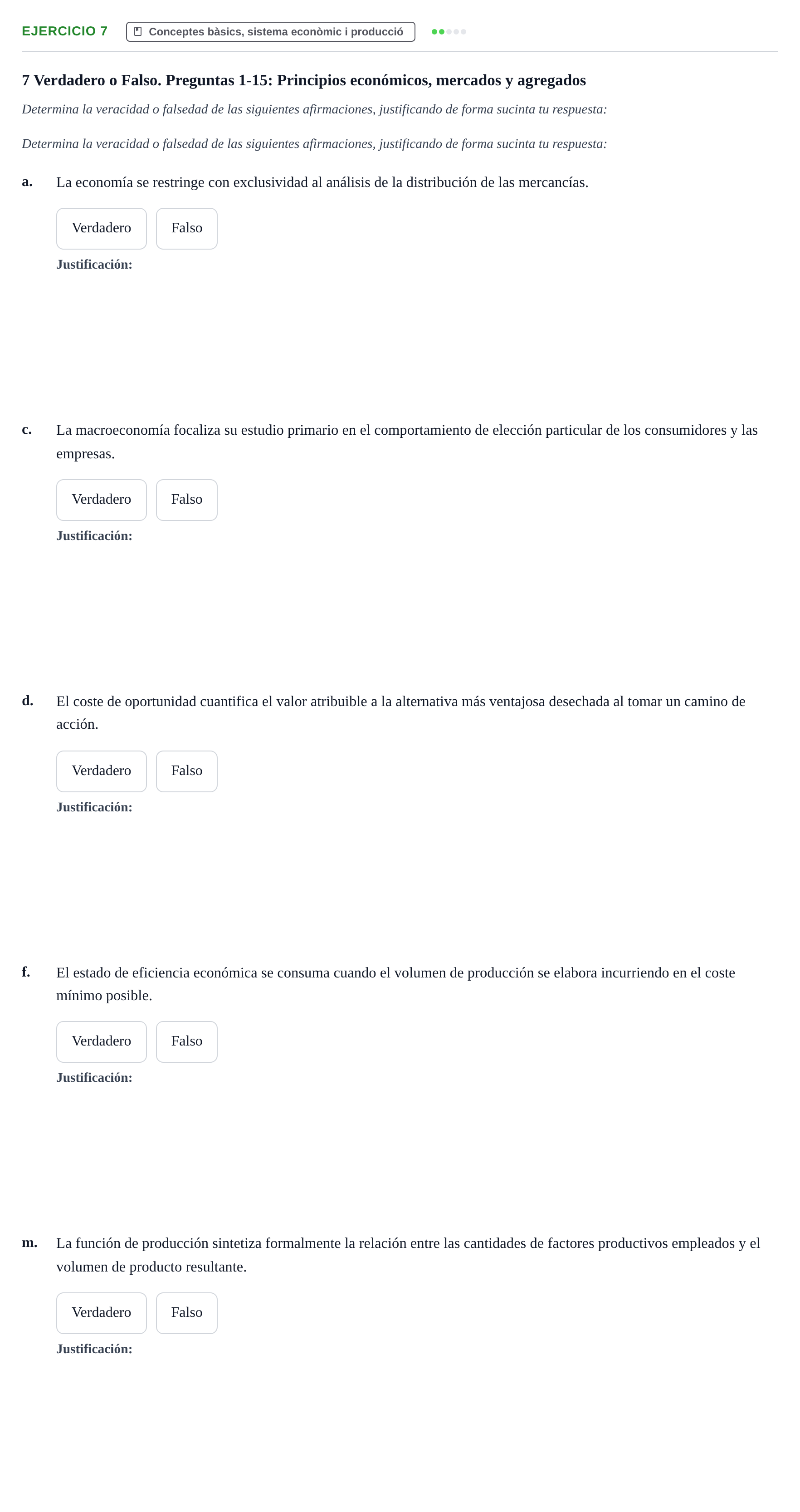Enunciado: 7 - Conceptes bàsics, sistema econòmic i producció