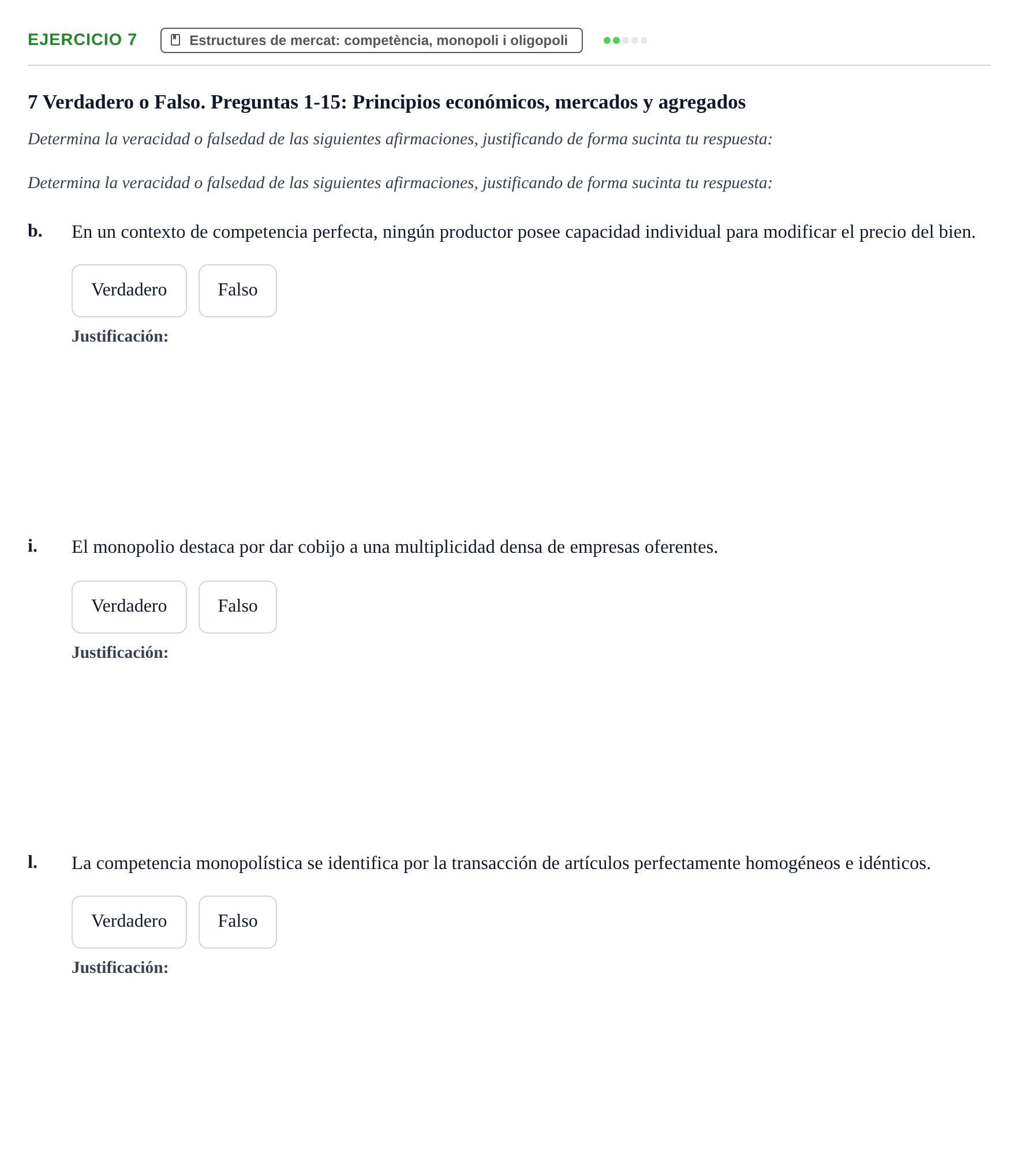 Enunciado: 7 - Estructures de mercat: competència, monopoli…