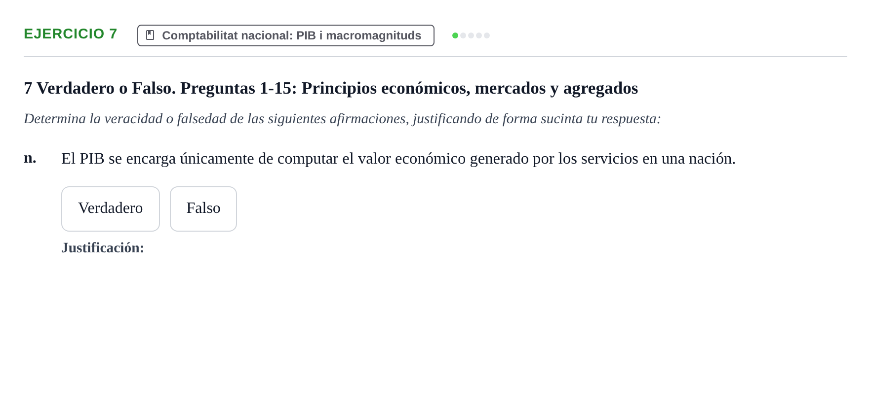 Enunciado: 7 - Comptabilitat nacional: PIB i macromagnituds
