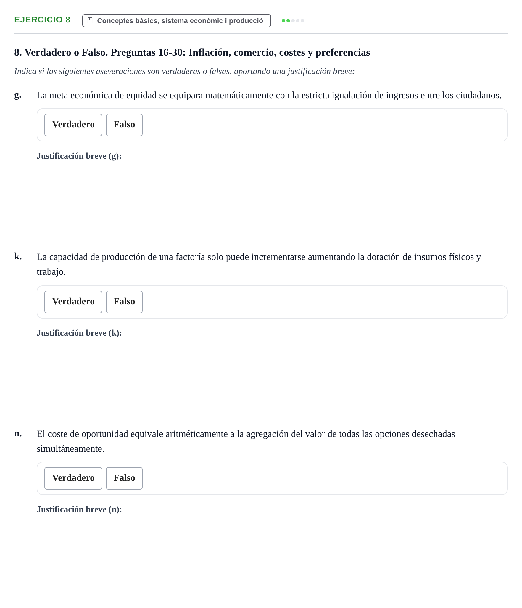 Enunciado: 8 - Conceptes bàsics, sistema econòmic i producció