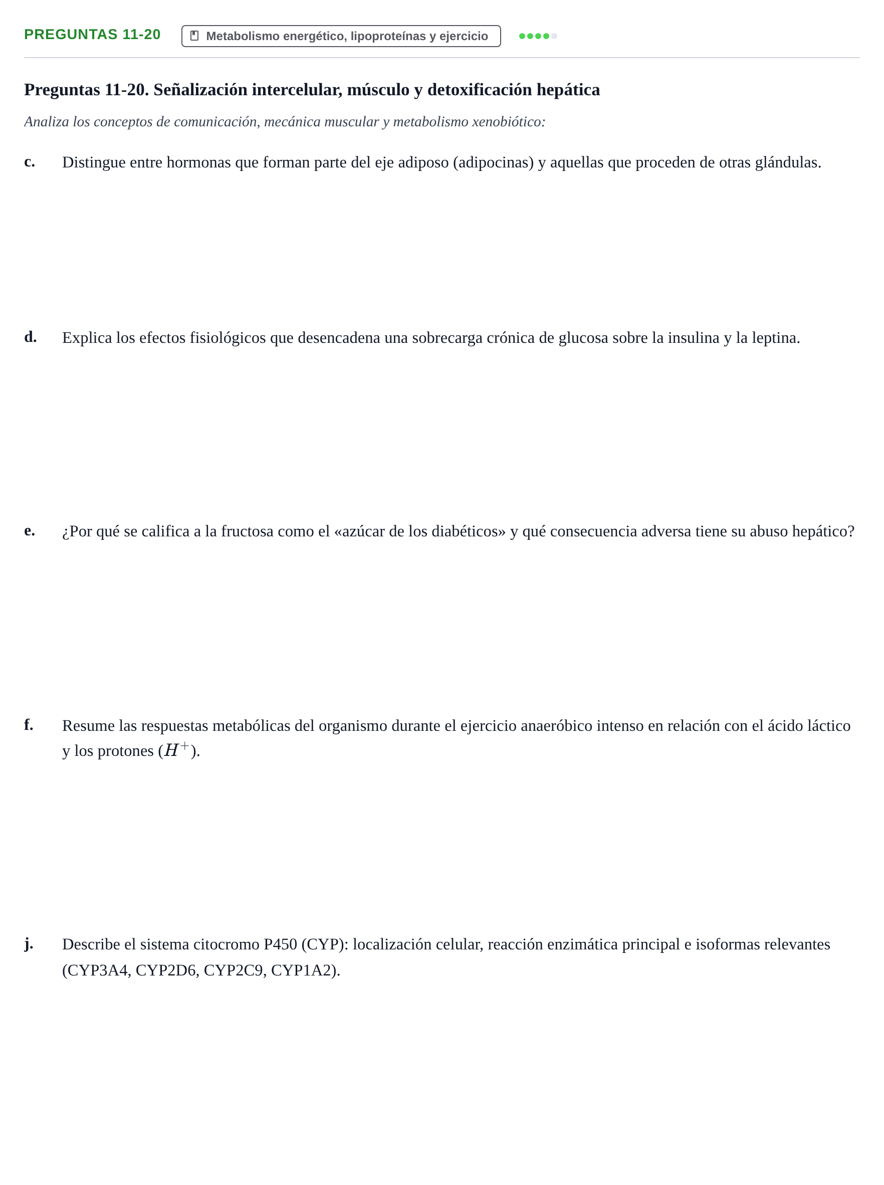 Enunciado: Preguntas 11-20 - Metabolismo energético, lipopro…