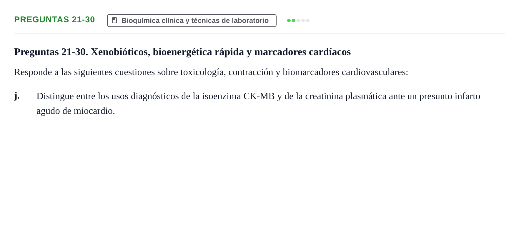 Enunciado: Preguntas 21-30 - Bioquímica clínica y técnicas d…