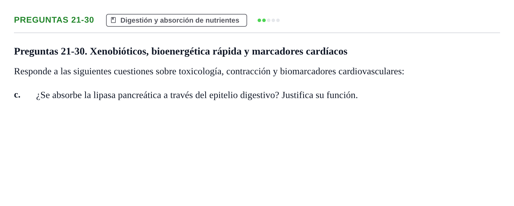 Enunciado: Preguntas 21-30 - Digestión y absorción de nutrie…