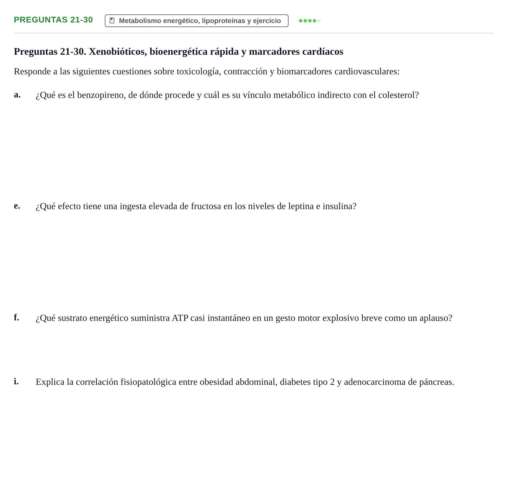 Enunciado: Preguntas 21-30 - Metabolismo energético, lipopro…