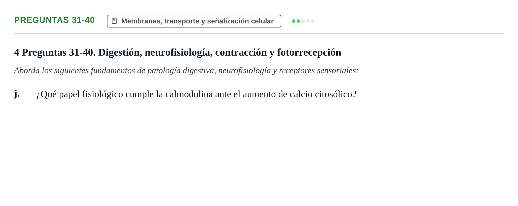Enunciado: Preguntas 31-40 - Membranas, transporte y señaliz…