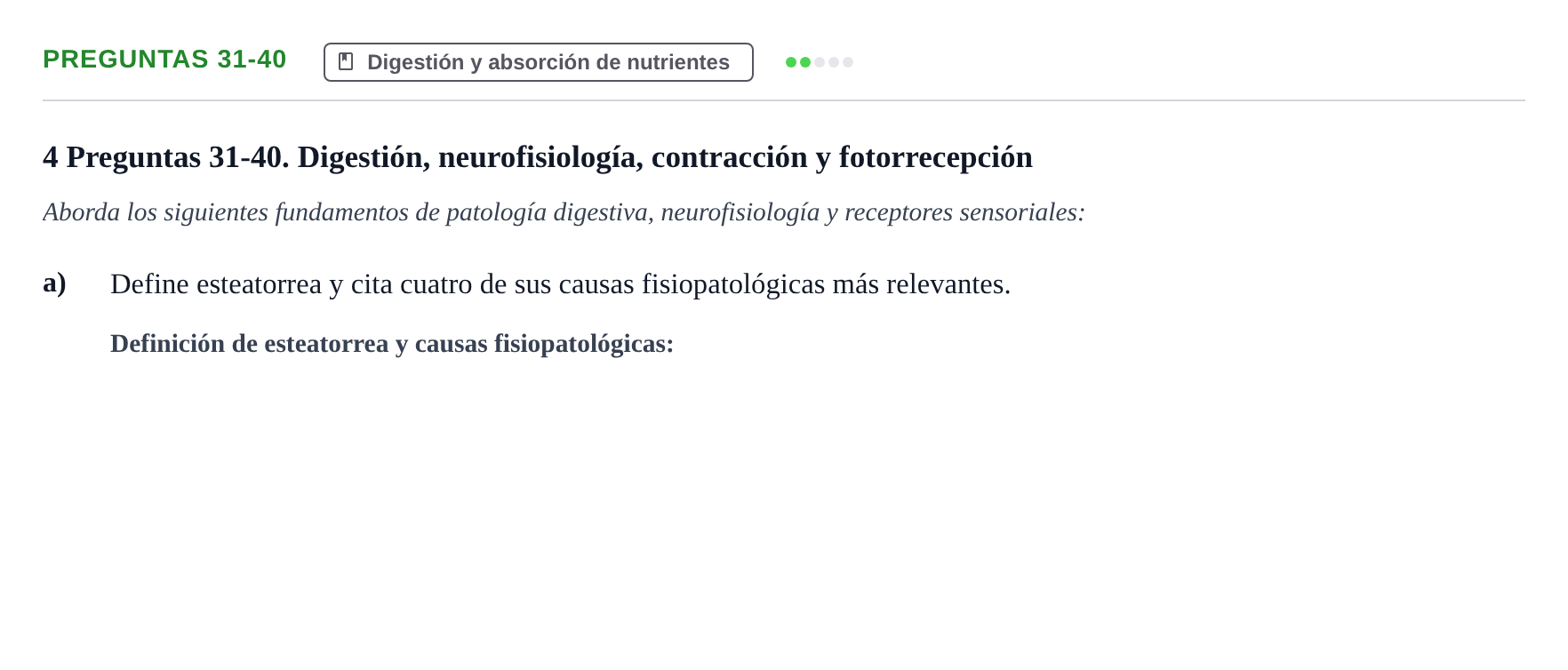 Enunciado: Preguntas 31-40 - Digestión y absorción de nutrie…