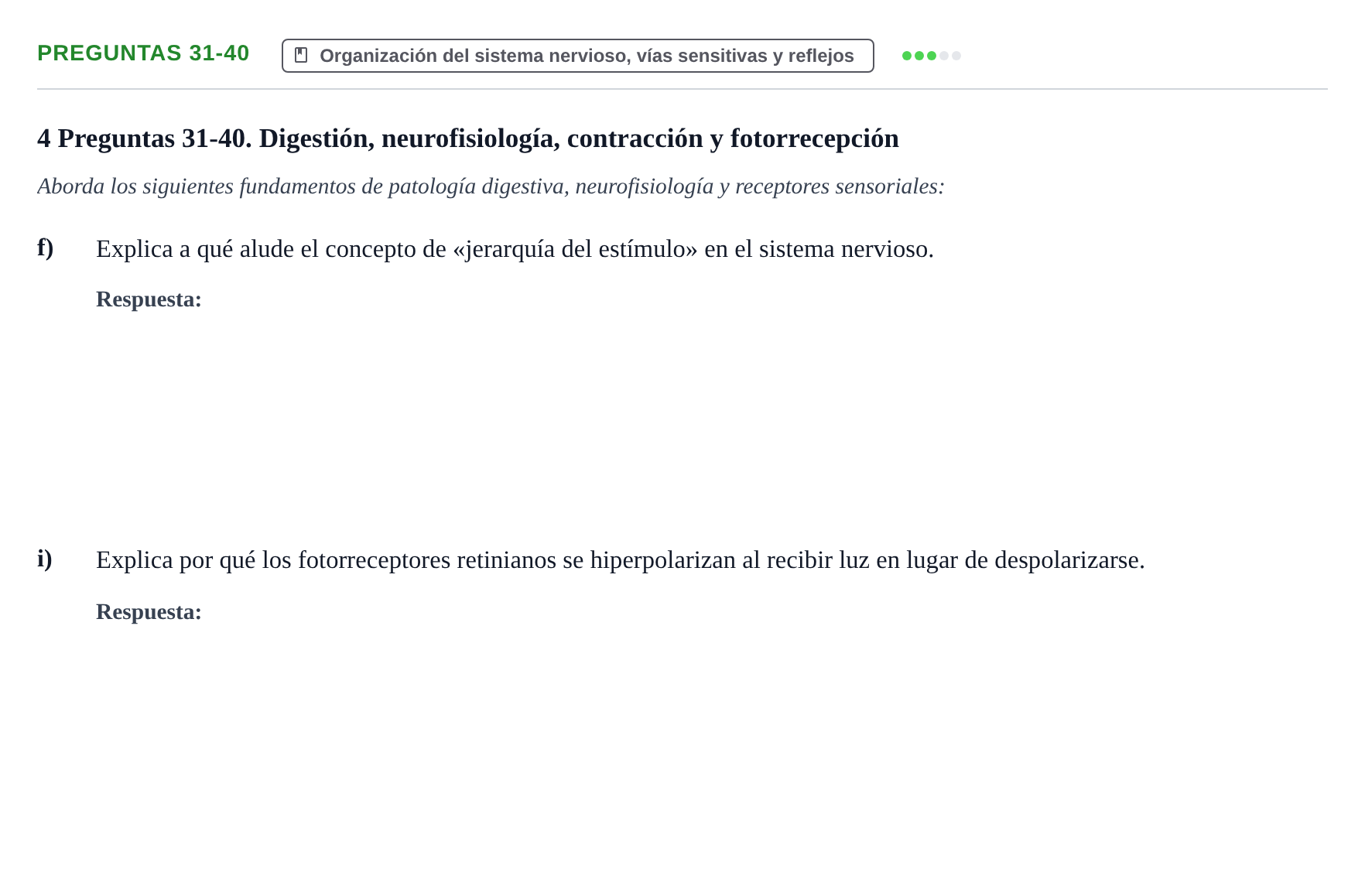 Enunciado: Preguntas 31-40 - Organización del sistema nervio…