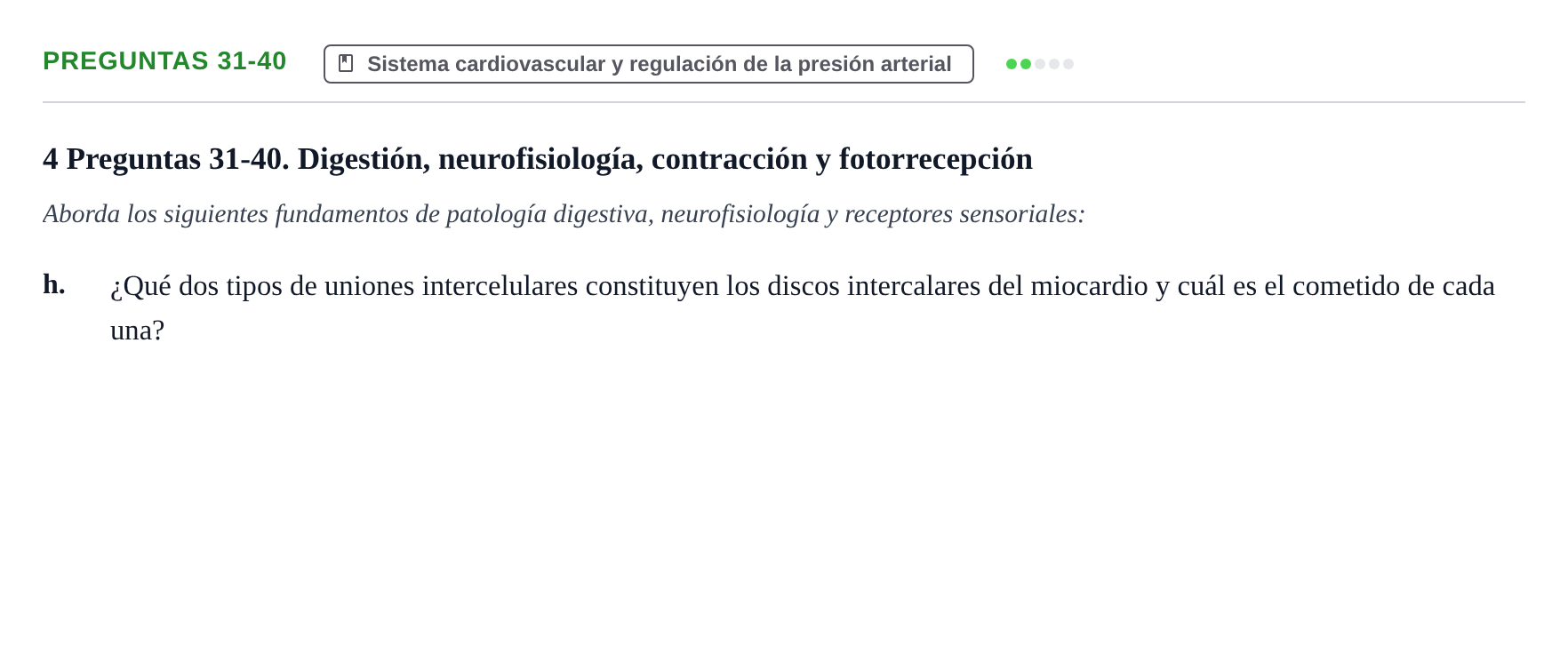 Enunciado: Preguntas 31-40 - Sistema cardiovascular y regula…