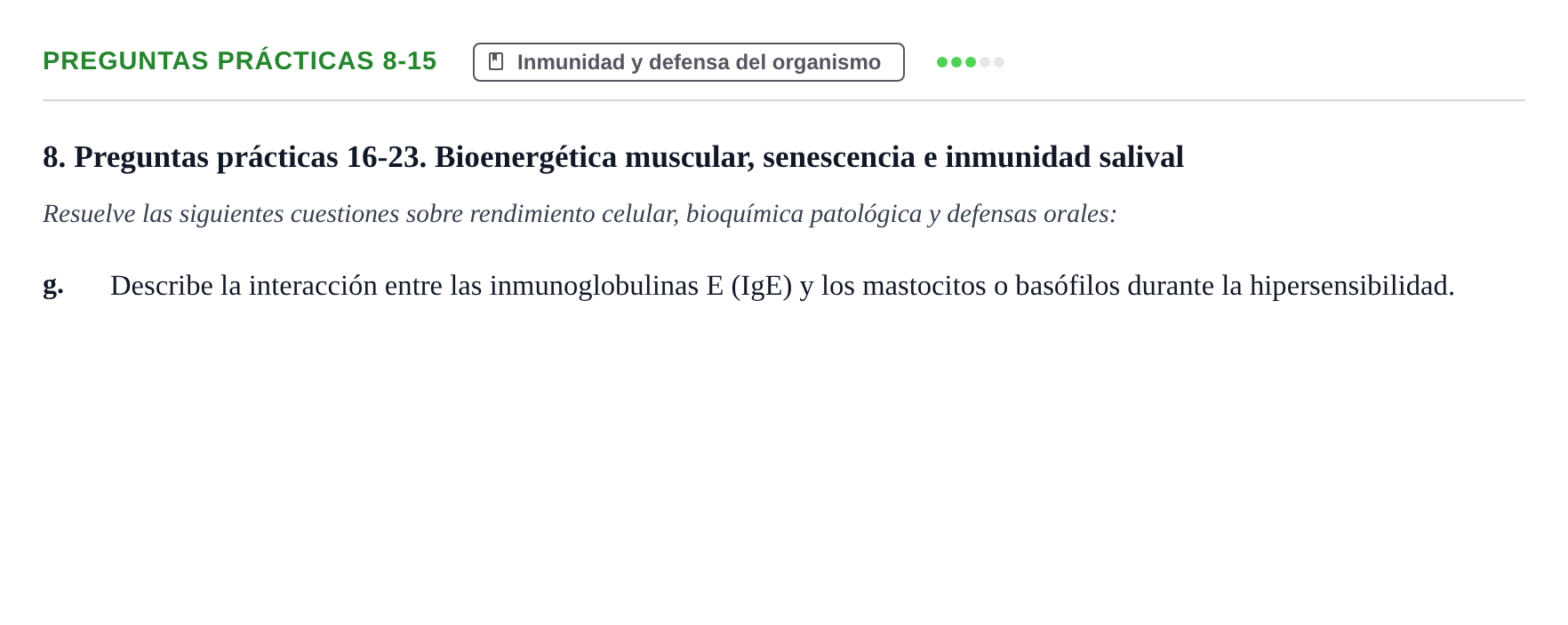 Enunciado: Preguntas prácticas 8-15 - Inmunidad y defensa de…