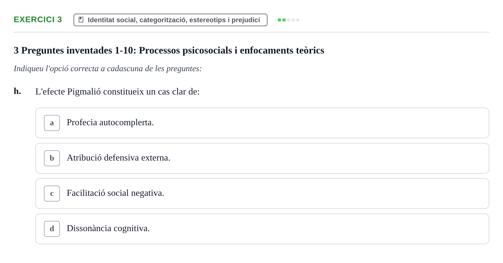 Enunciado: 3 - Identitat social