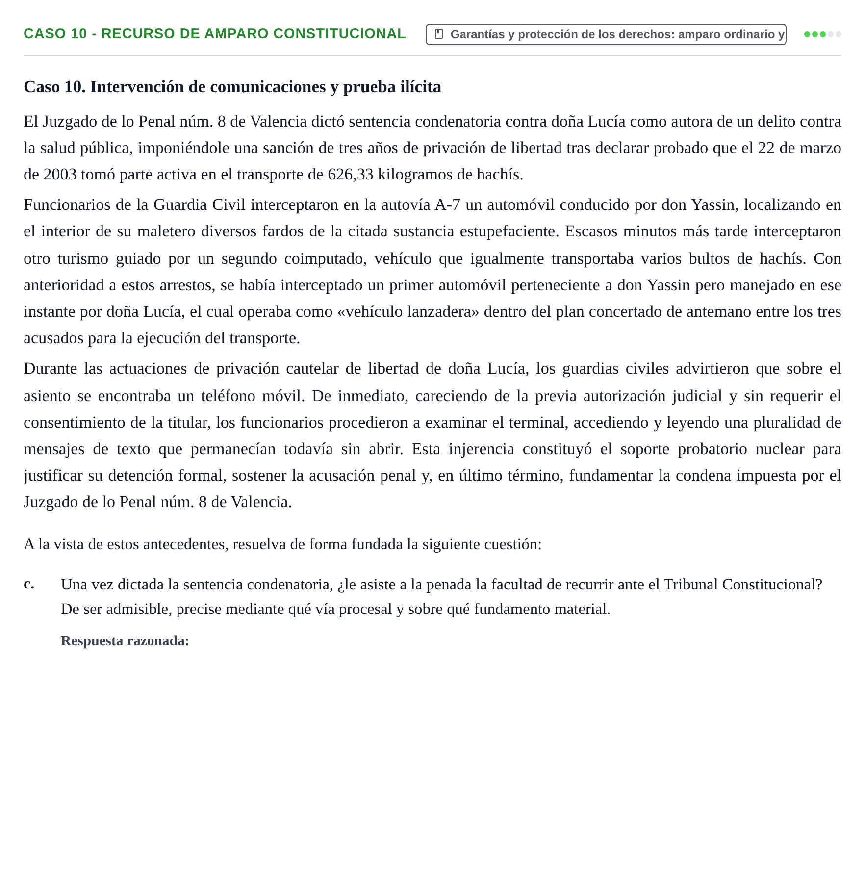 Enunciado: Caso 10 - Recurso de amparo constitucional