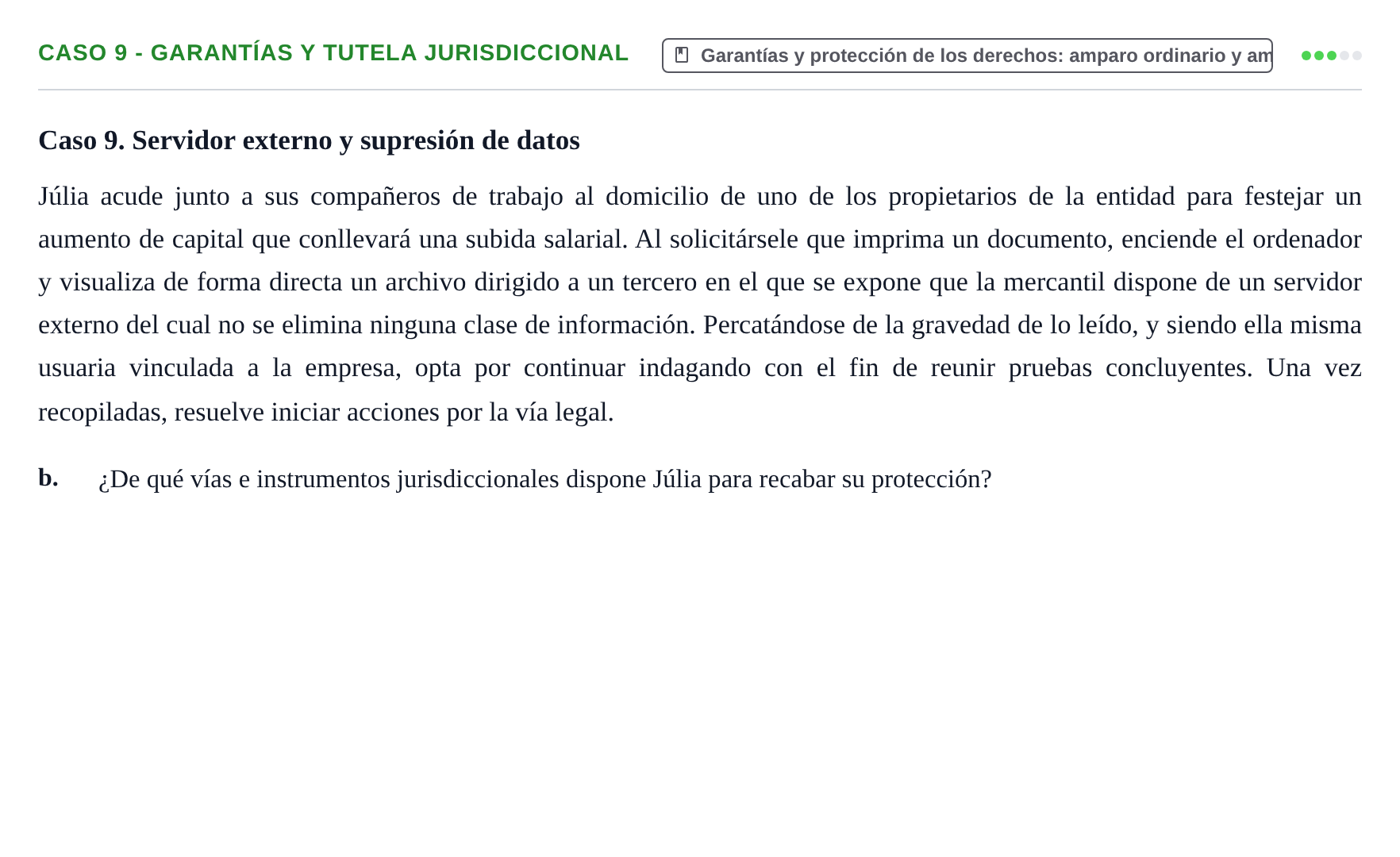 Enunciado: Caso 9 - Garantías y tutela jurisdiccional