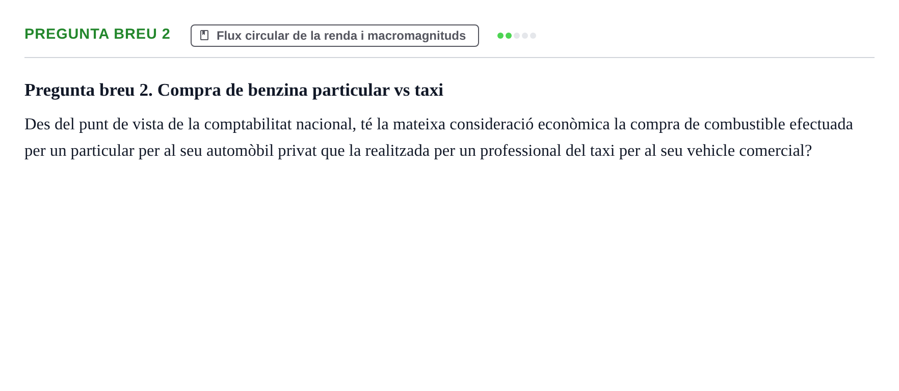 Enunciado: Pregunta breu 2