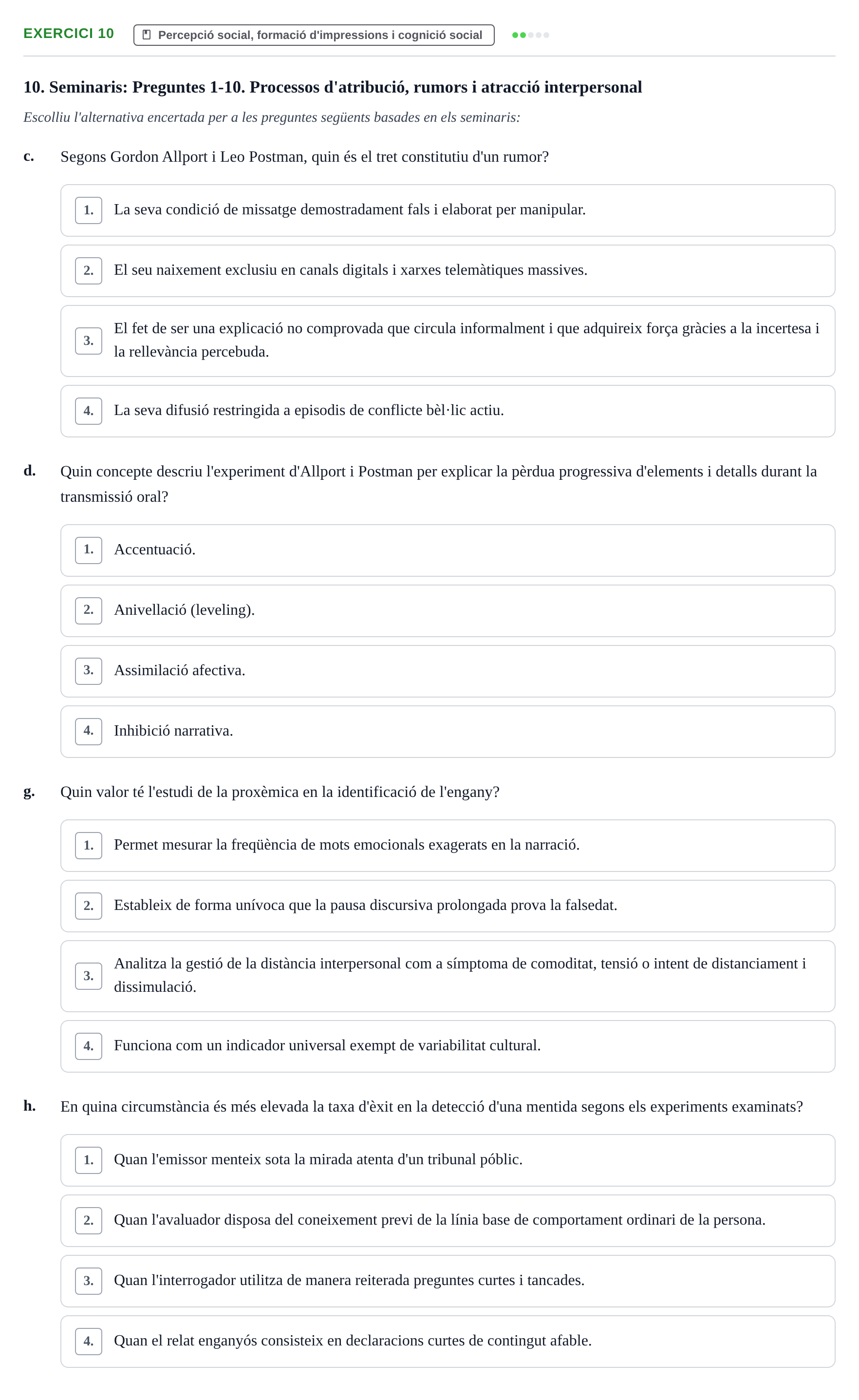 Enunciado: 10 - Percepció social, formació d'impressions i c…