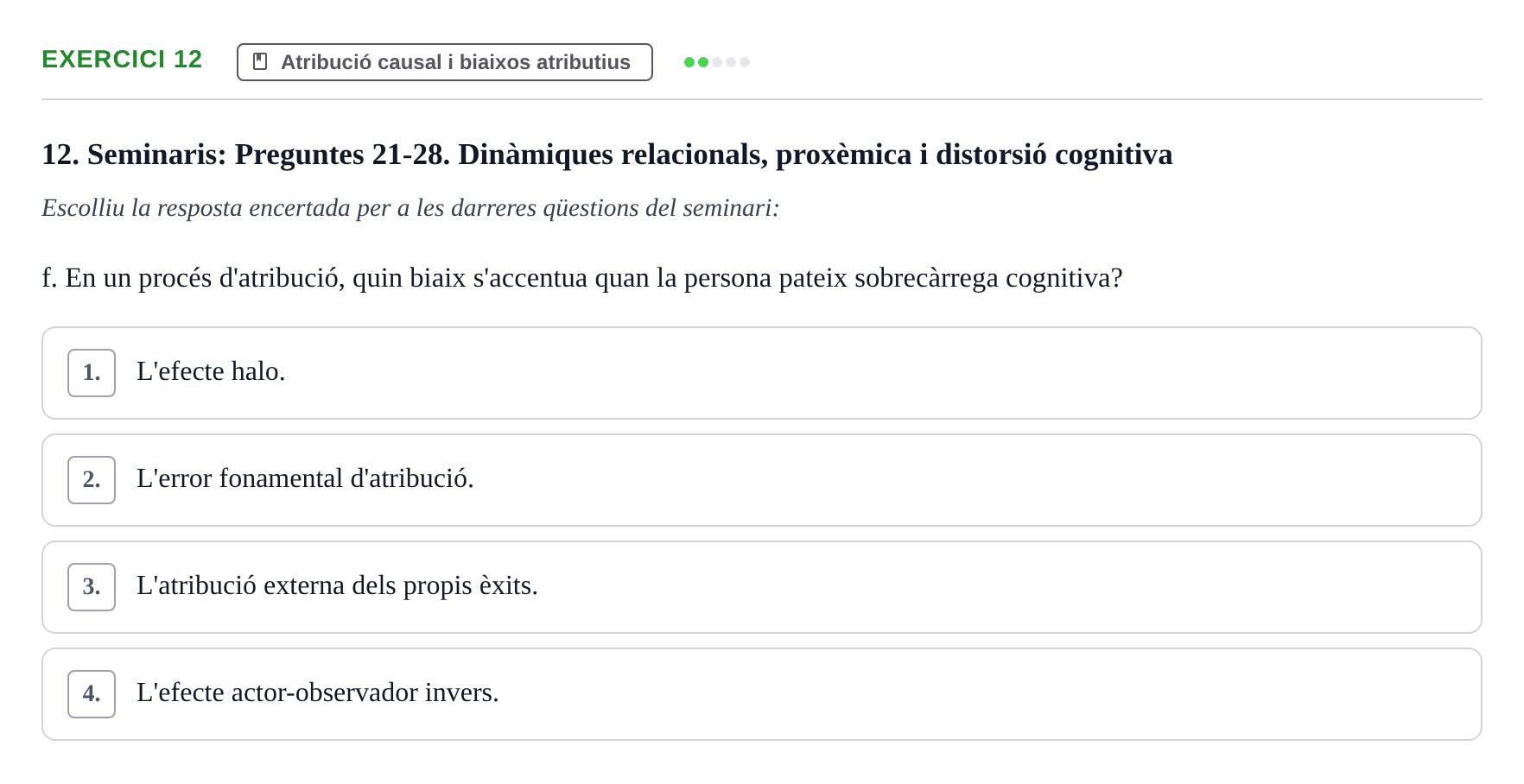 Enunciado: 12 - Atribució causal i biaixos atributius