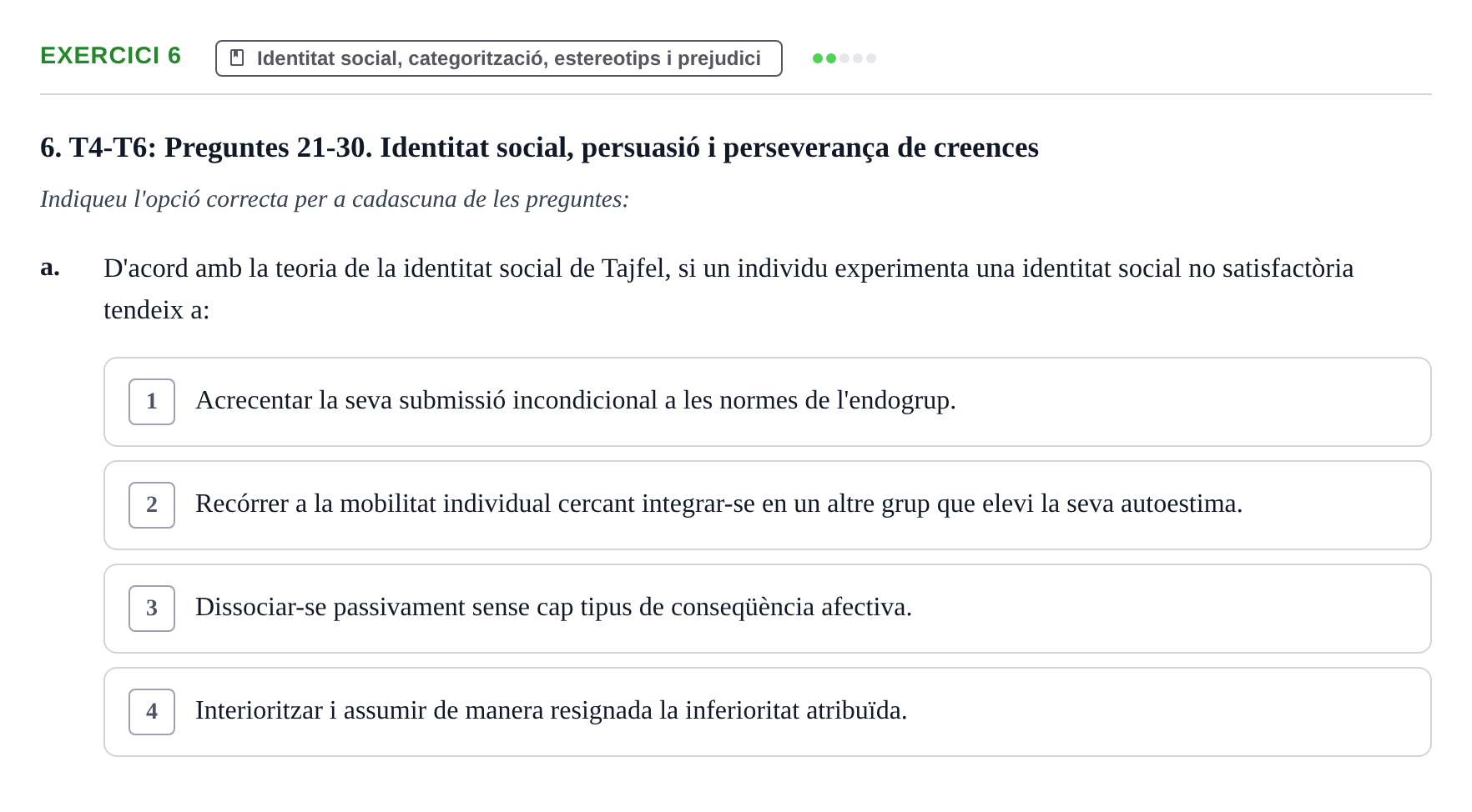 Enunciado: 6 - Identitat social, categorització, estereotips…