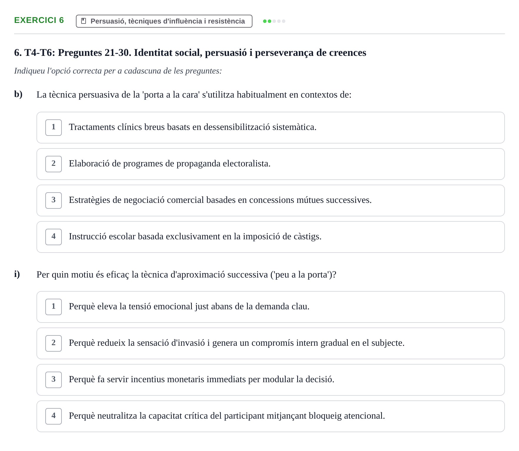Enunciado: 6 - Persuasió, tècniques d'influència i resistènc…
