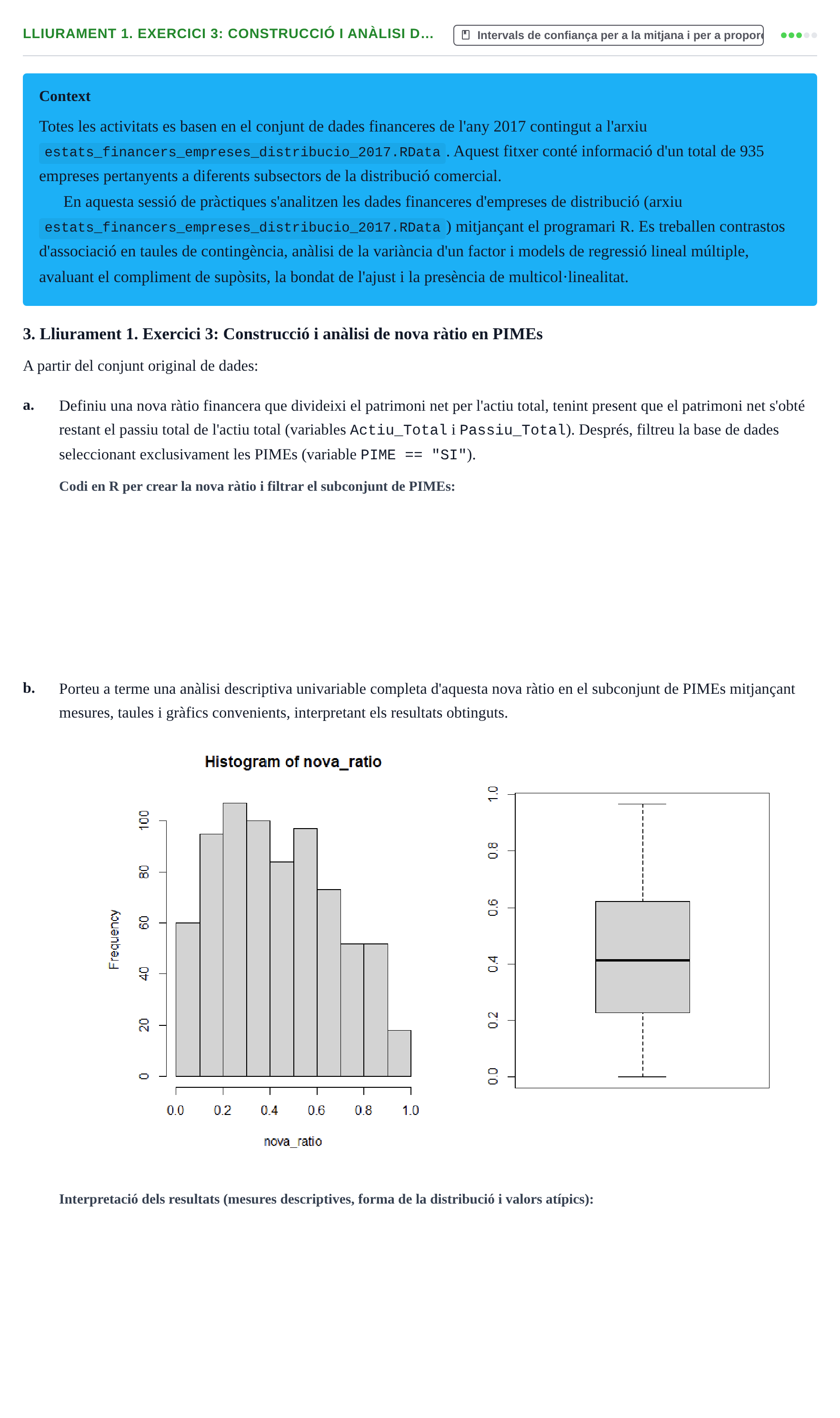 Enunciado: Lliurament 1. Exercici 3: Construcció i anàlisi d…
