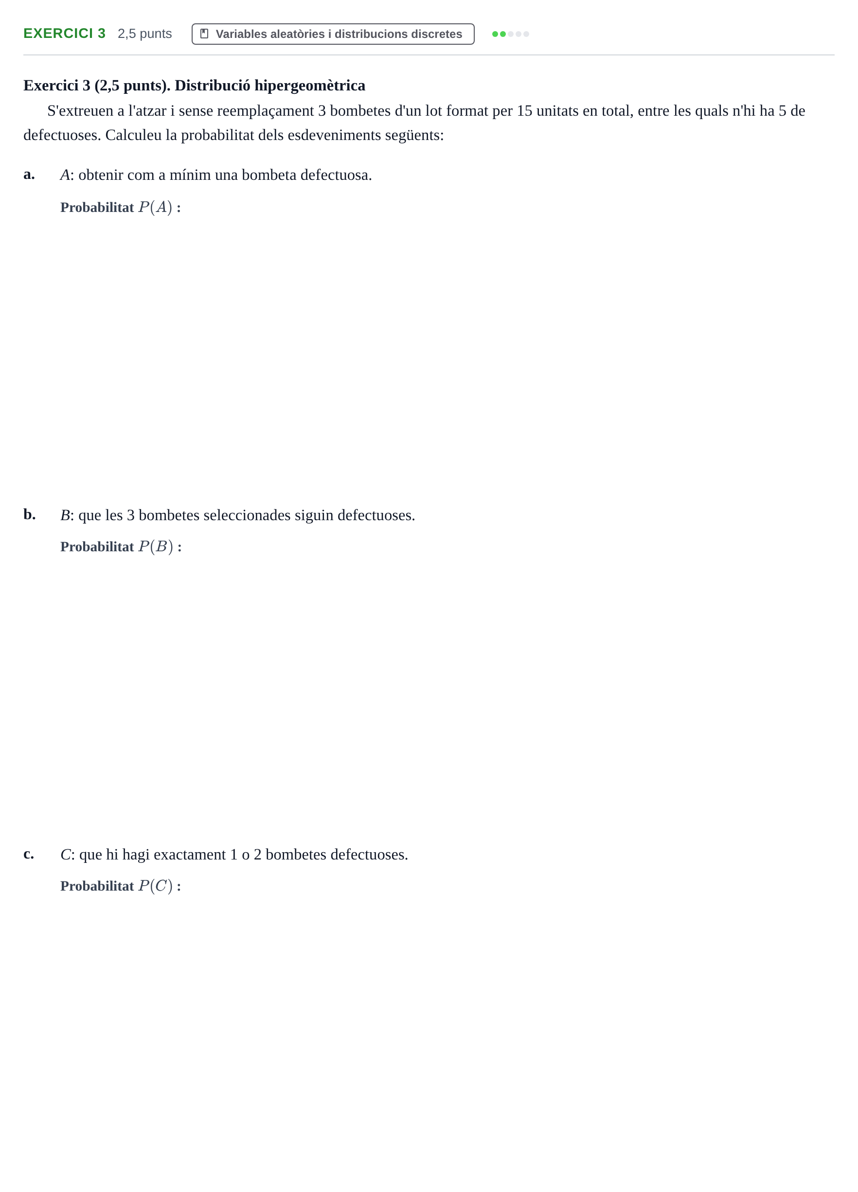 Enunciado: Exercici 3 · Bioestadística UAB 2020