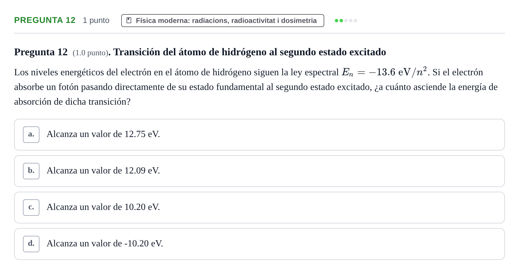 Enunciado: Pregunta 12 · Física UAB Juny 2023