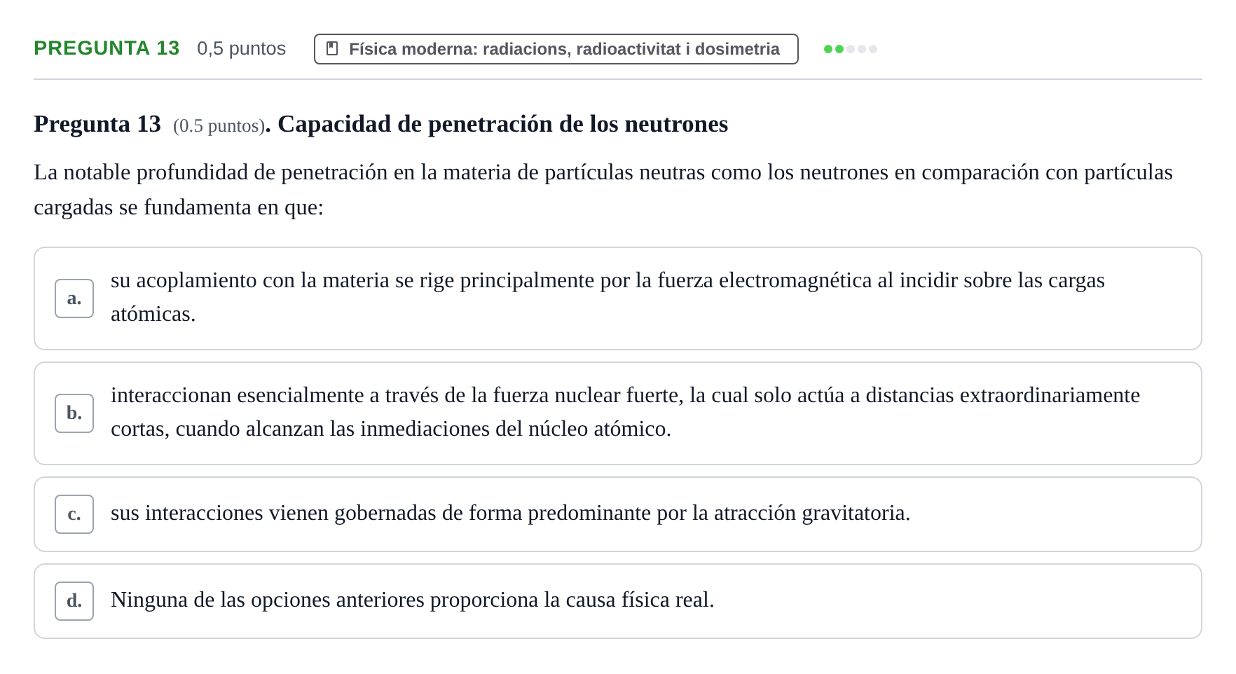Enunciado: Pregunta 13 · Física UAB Juny 2023