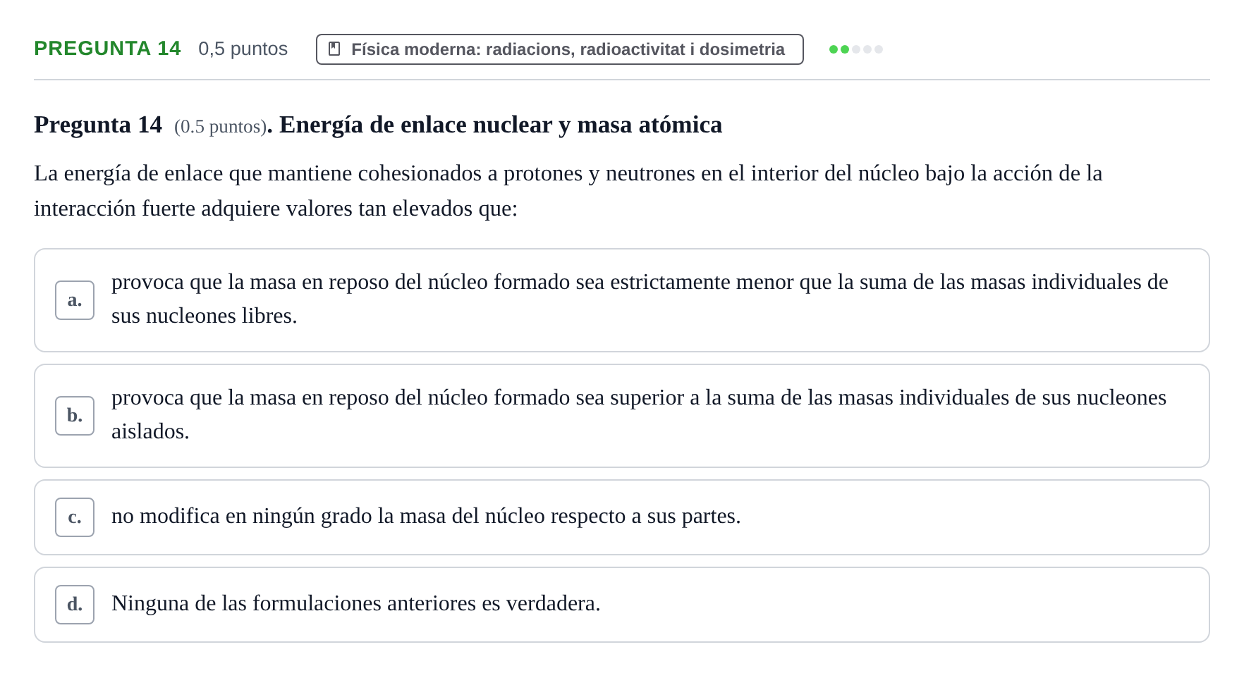 Enunciado: Pregunta 14 · Física UAB Juny 2023