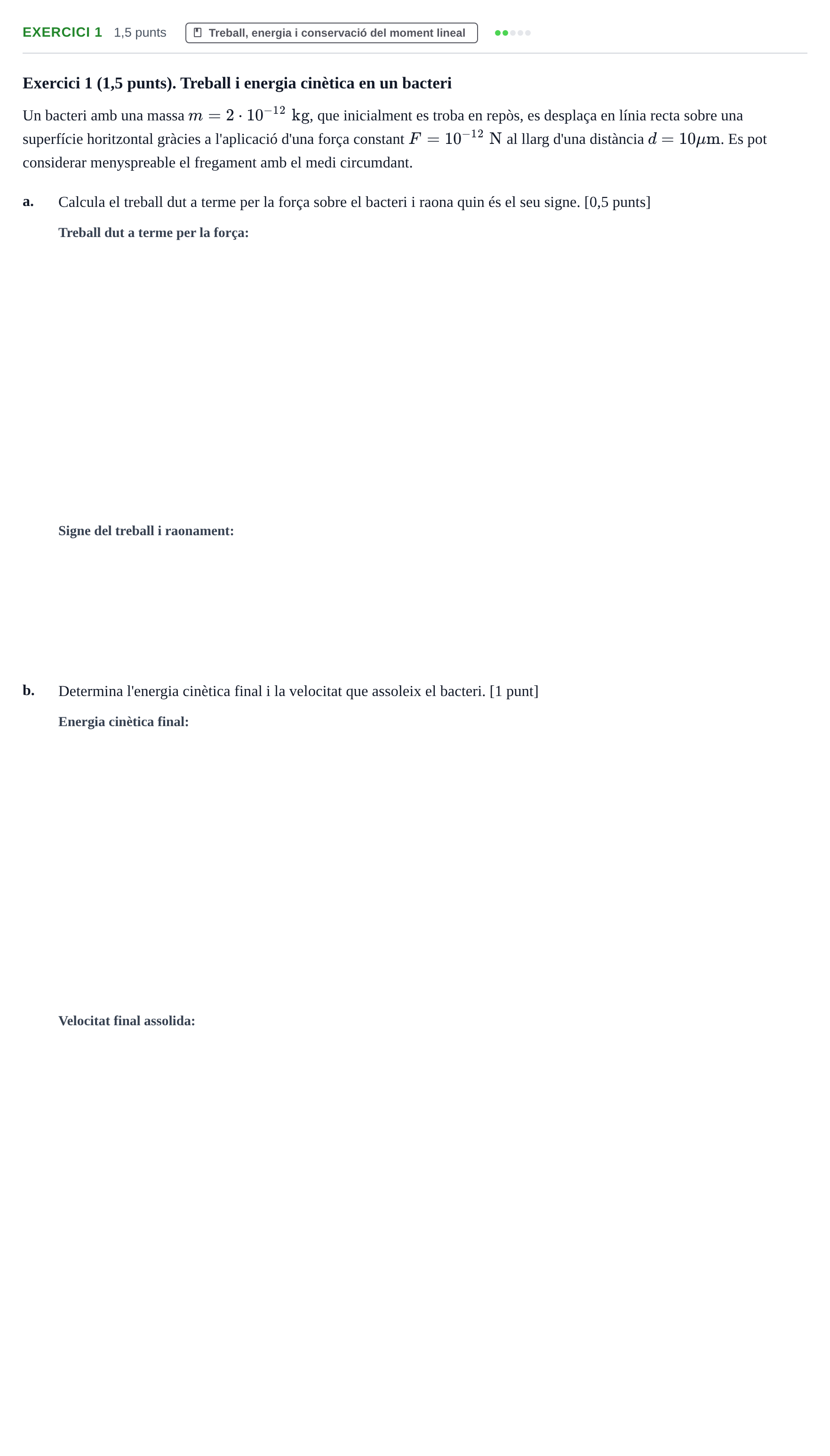 Enunciado: Exercici 1 · Física UAB Examen Primer Parcial de Física