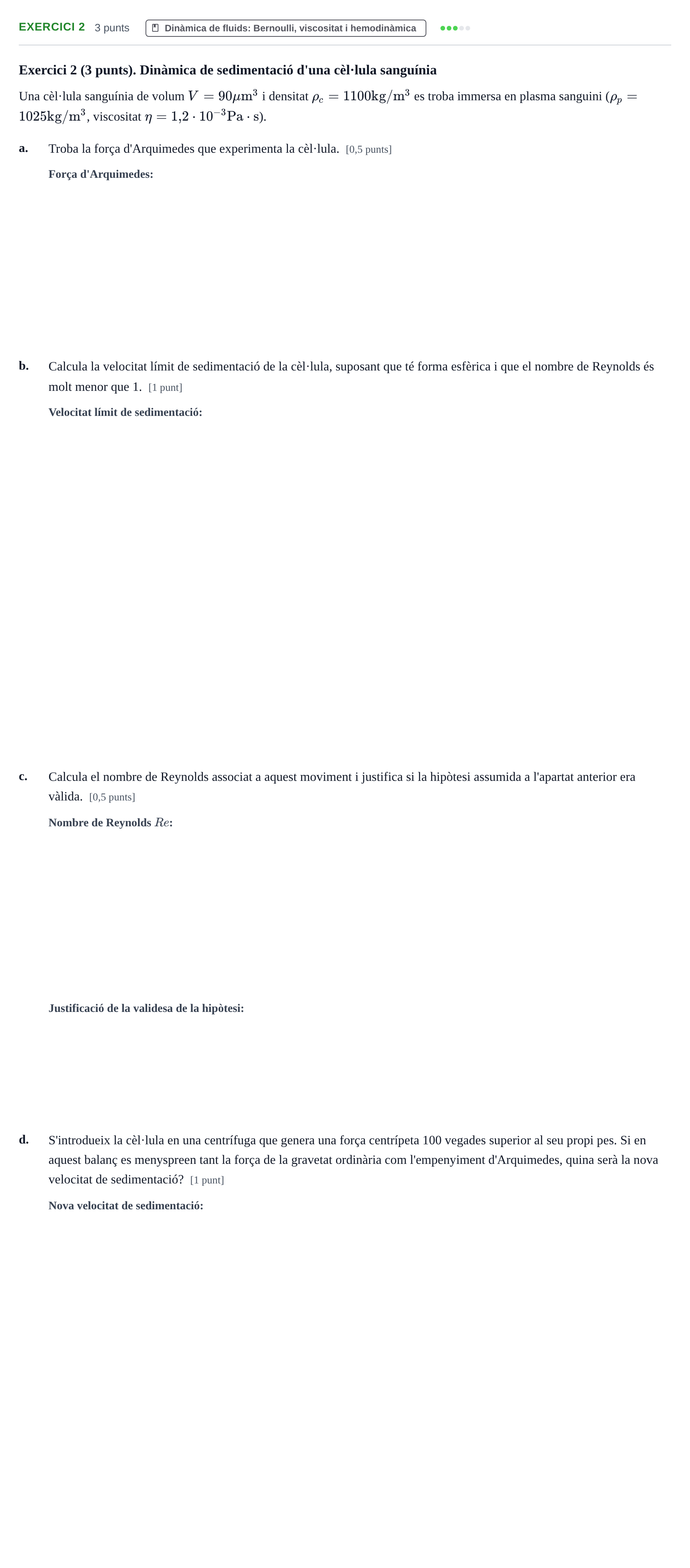 Enunciado: Exercici 2 · Física UAB Examen Primer Parcial de Física