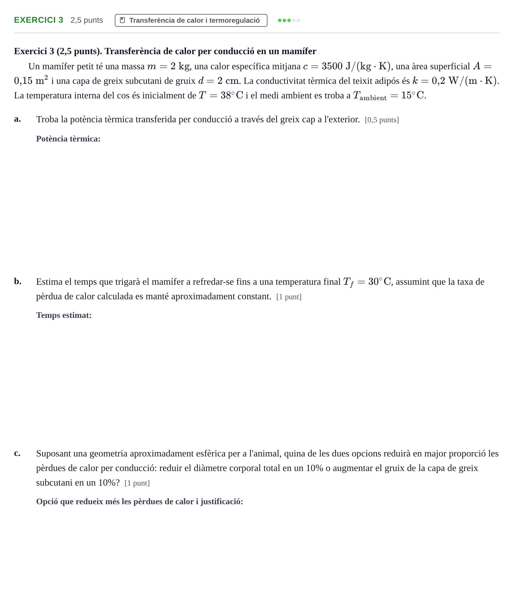 Enunciado: Exercici 3 · Física UAB Examen Primer Parcial de Física