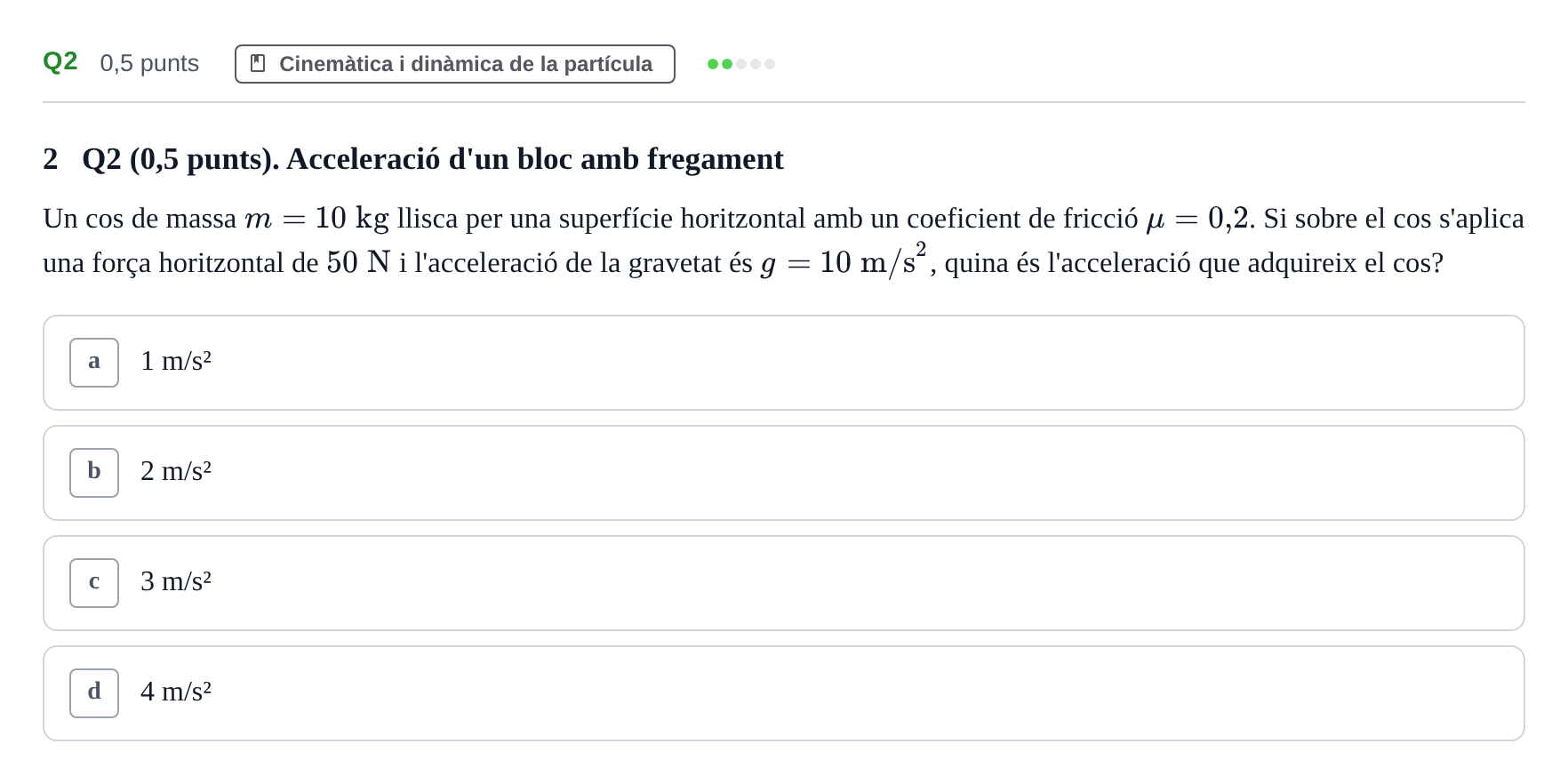 Enunciado: Ejercicio Q2 · Física UAB Examen Primer Parcial de Física