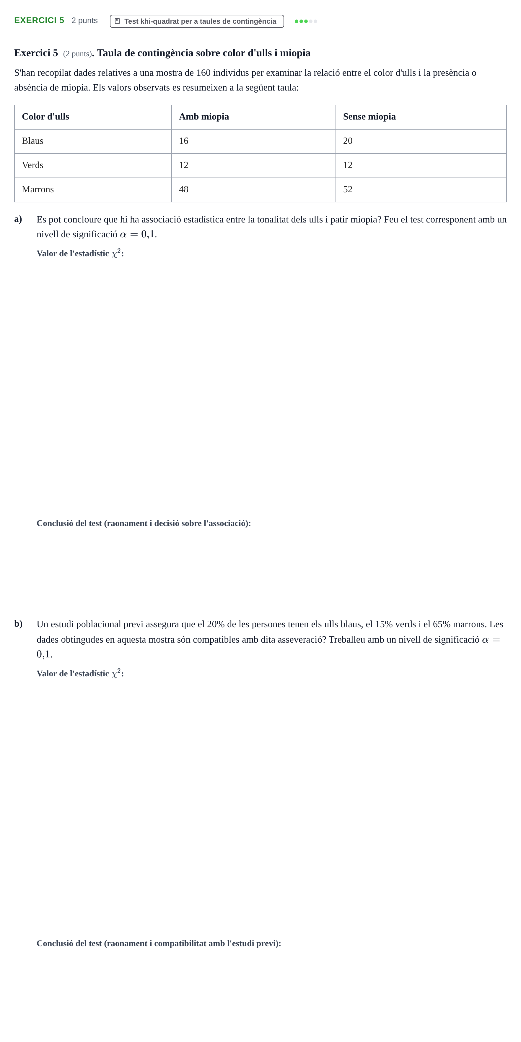 Enunciado: Exercici 5 · Bioestadística UAB 2019