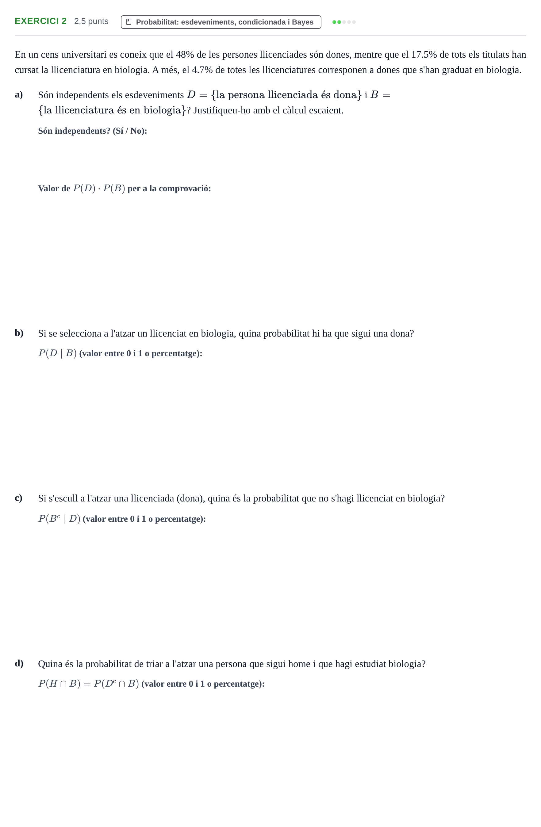 Enunciado: Exercici 2 · Bioestadística UAB 2021