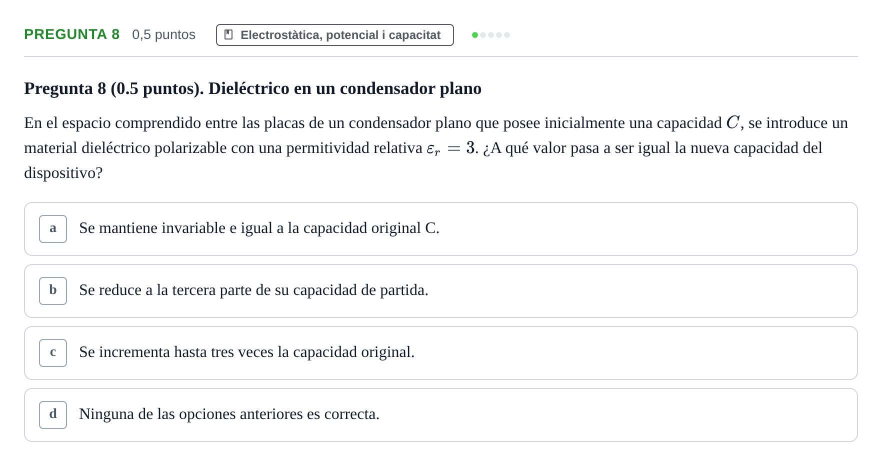 Enunciado: Pregunta 8 · Física UAB 2023