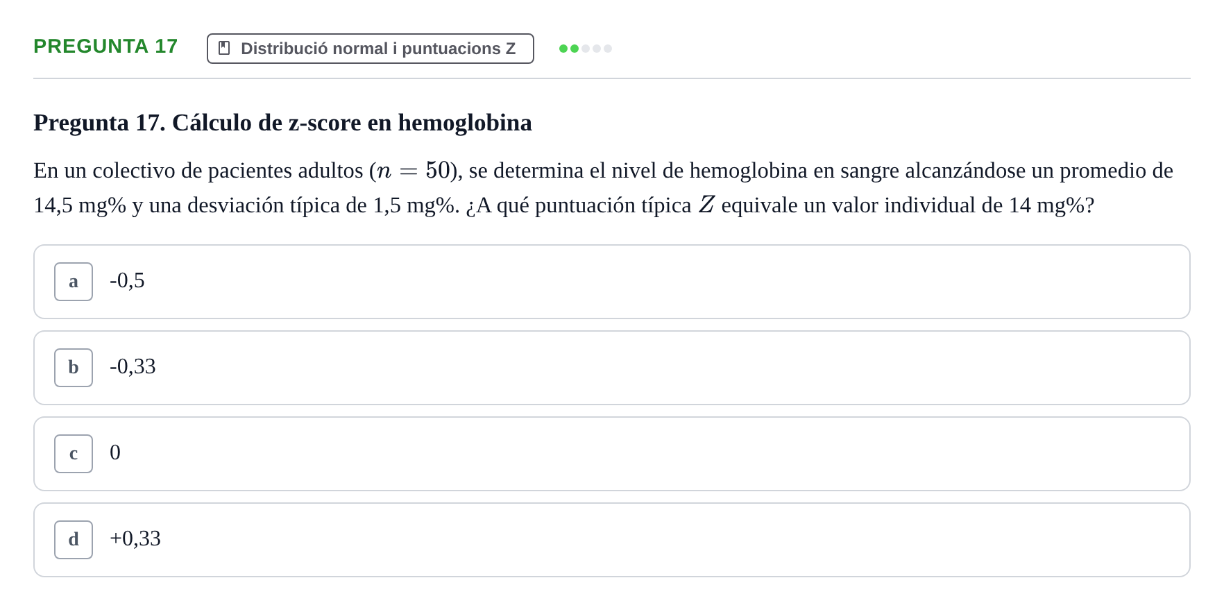 Enunciado: Pregunta 17 · BASES CIENTÍFIQUES I BIOESTADÍSTICA APLICADA A LES CIÈNCIES DE LA SALUT UDL 2024