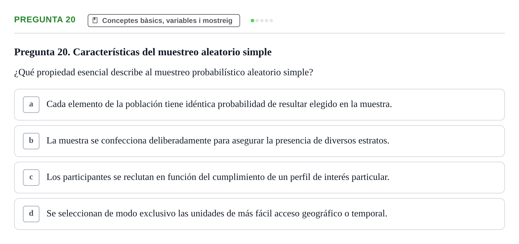 Enunciado: Pregunta 20 · BASES CIENTÍFIQUES I BIOESTADÍSTICA APLICADA A LES CIÈNCIES DE LA SALUT UDL 2024