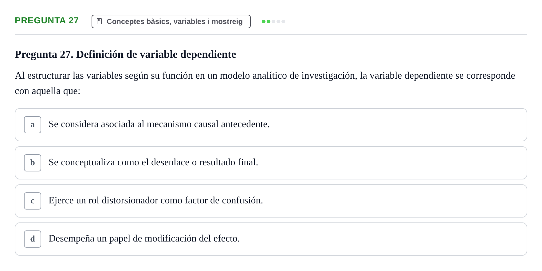 Enunciado: Pregunta 27 · BASES CIENTÍFIQUES I BIOESTADÍSTICA APLICADA A LES CIÈNCIES DE LA SALUT UDL 2024