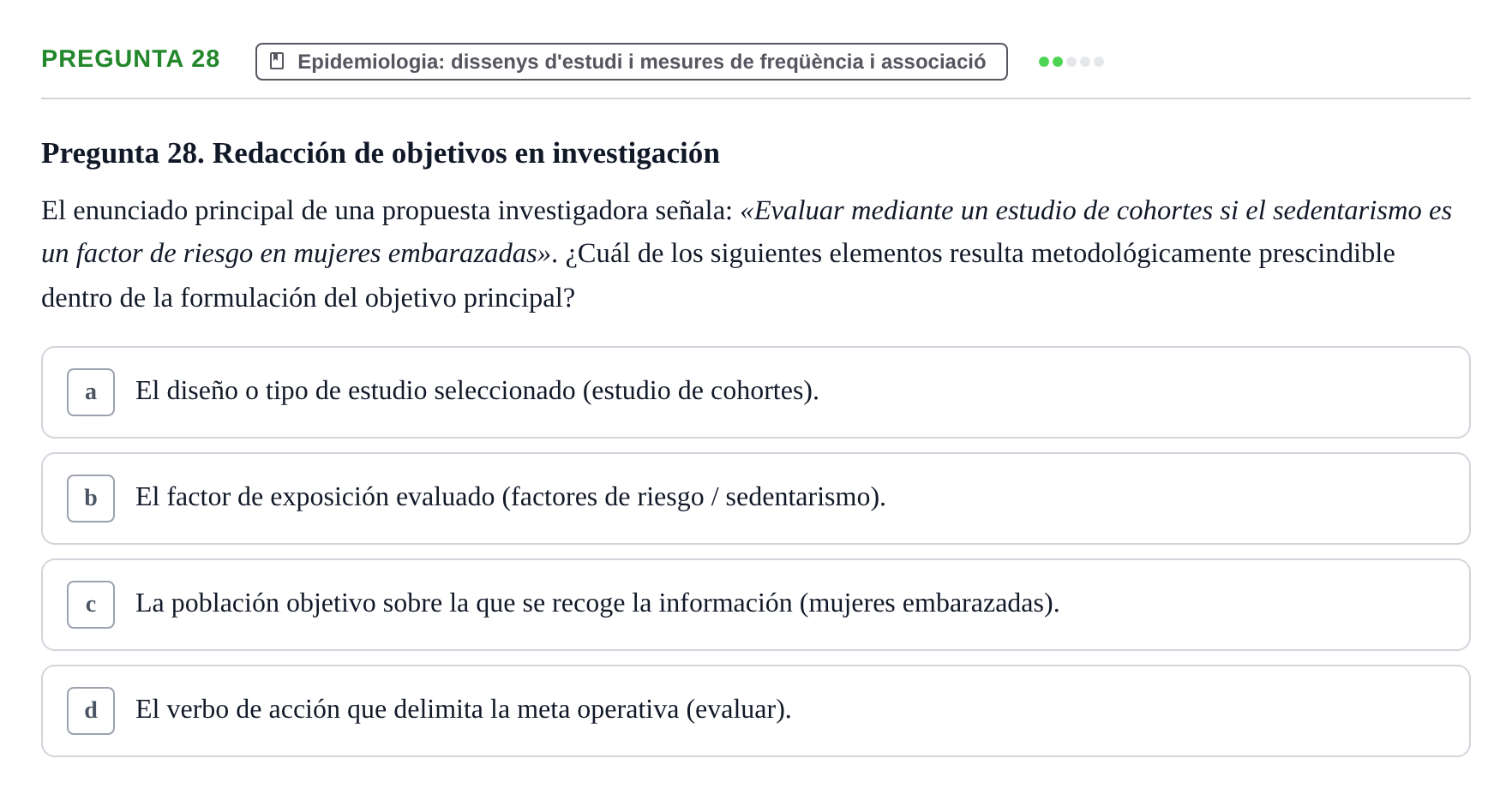 Enunciado: Pregunta 28 · BASES CIENTÍFIQUES I BIOESTADÍSTICA APLICADA A LES CIÈNCIES DE LA SALUT UDL 2024